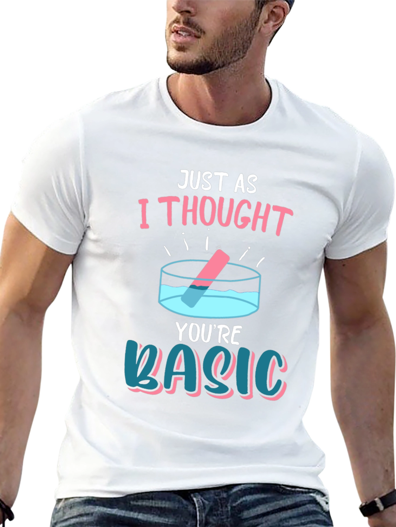 Black Just As I Thought You're Basic T-Shirt view 13