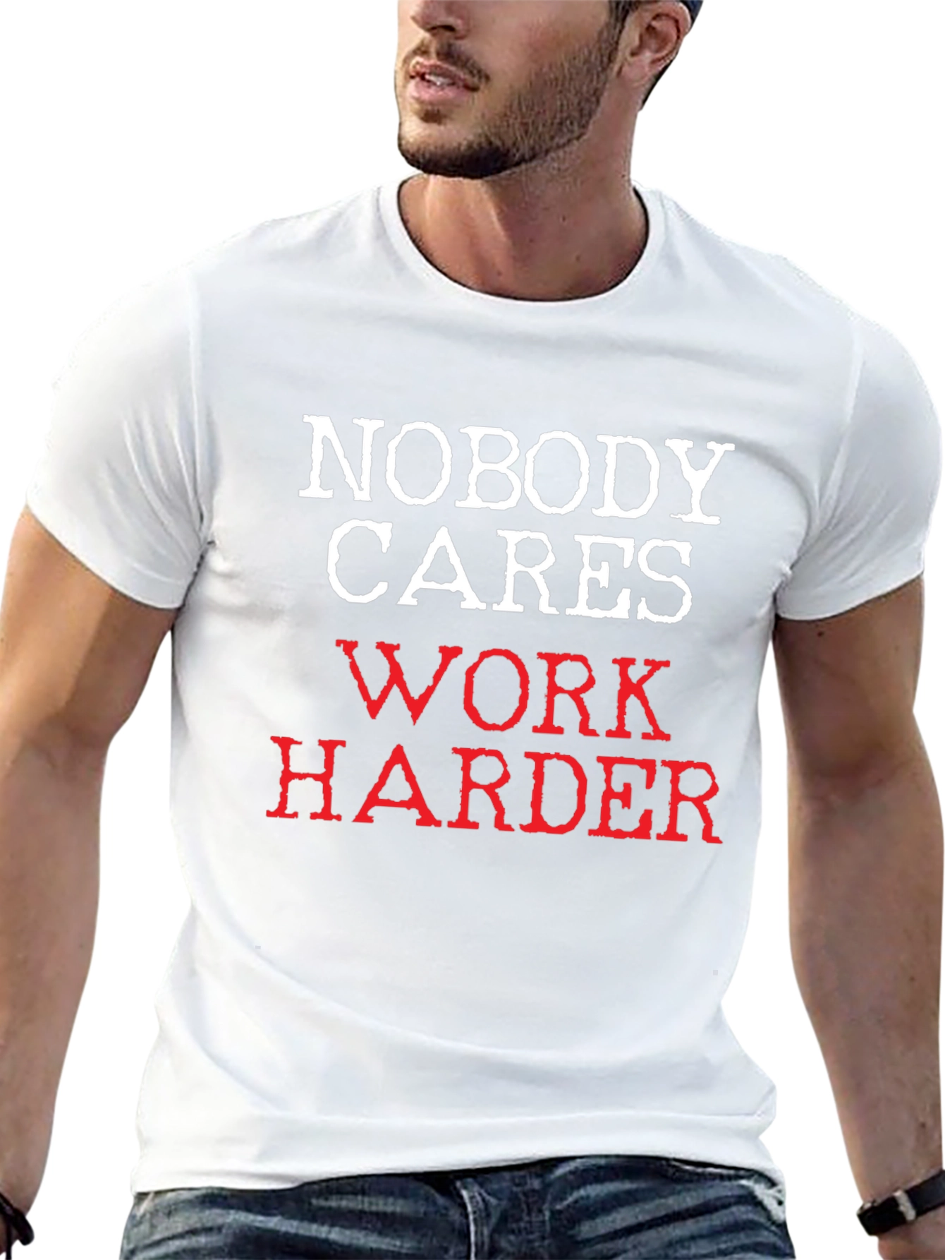 Black Nobody Cares Work Harder T-Shirt view 13