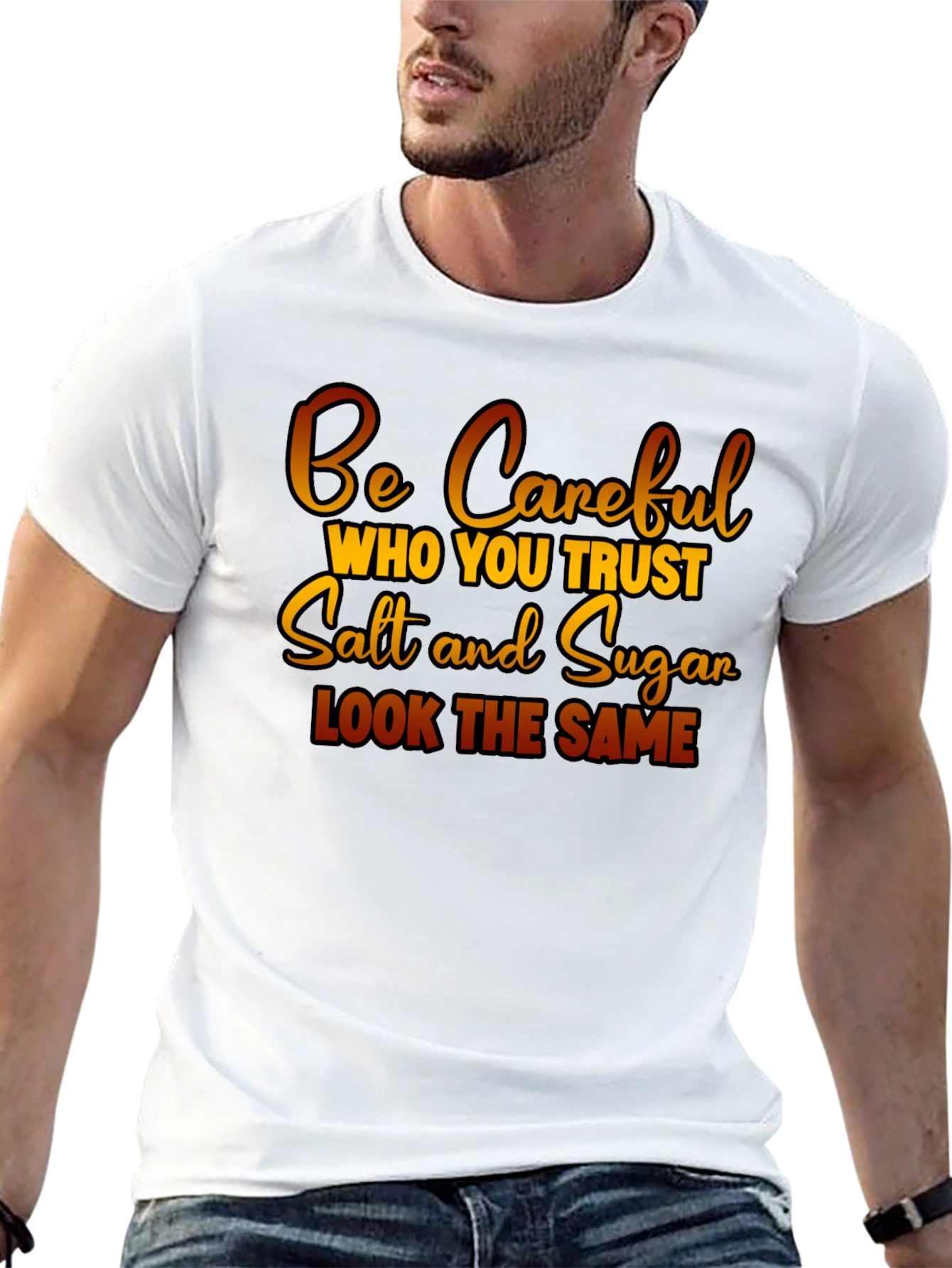 Black Be Careful Who You Trust Graphic T-Shirt view 13