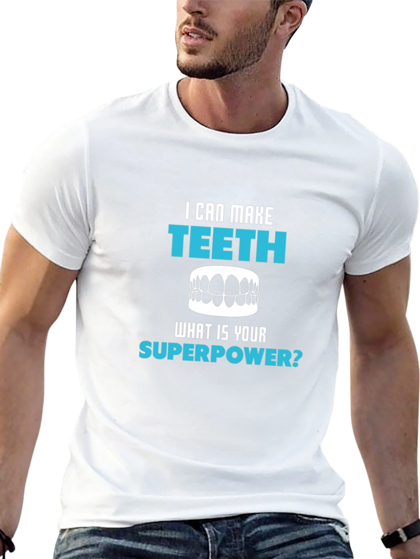 Black I Can Make Teeth Superpower T-Shirt view 13