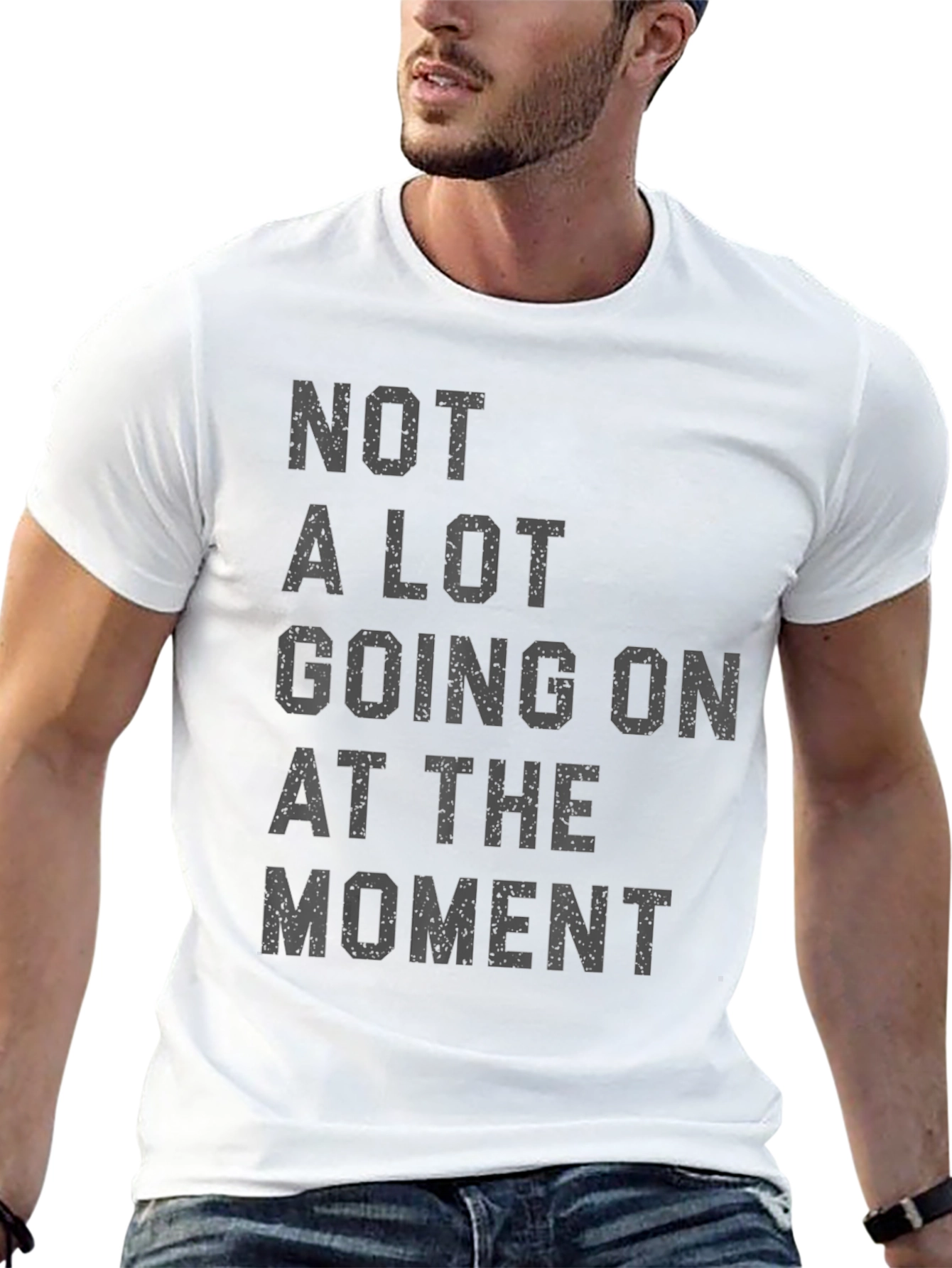 Black Funny Graphic Tee - Not A Lot Going On At The Moment view 13