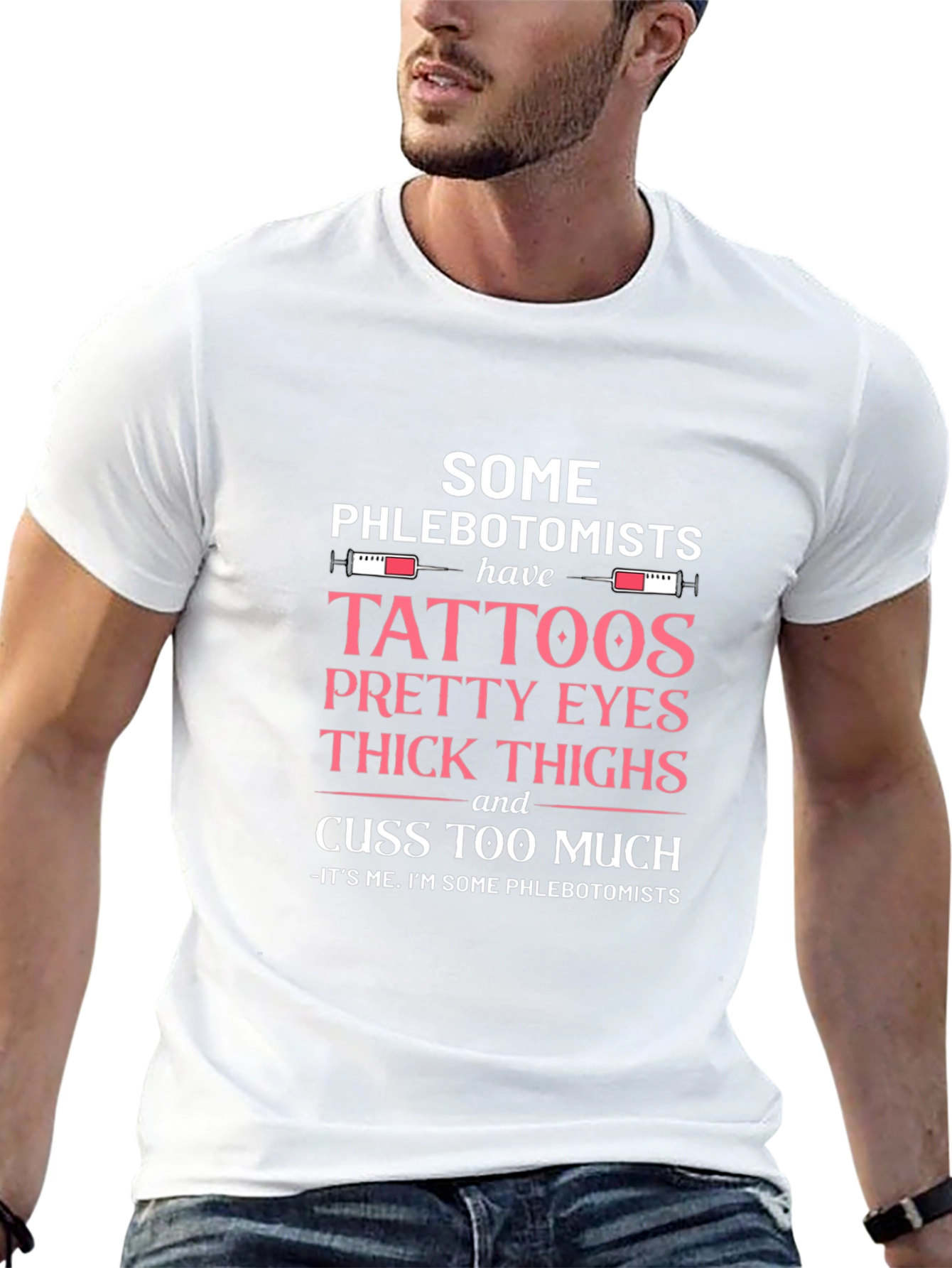 Black Phlebotomist T-Shirt: Tattoos, Pretty Eyes, Thick Thighs view 13