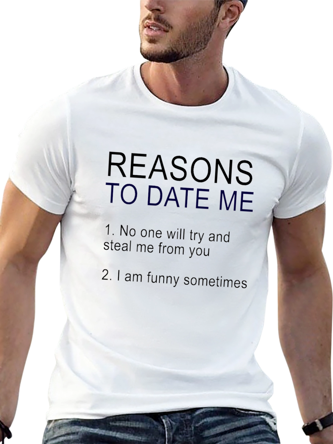 Black Reasons to Date Me T-Shirt - Funny Dating Shirt view 13