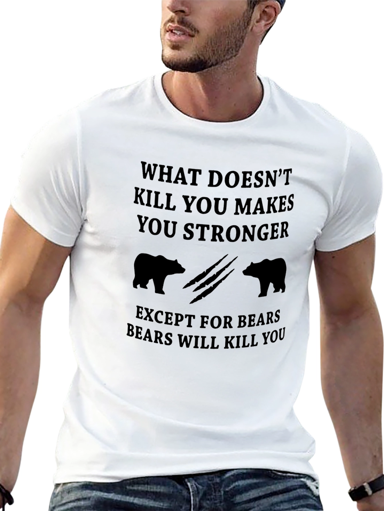 Black Funny Bear T-Shirt - What Doesn't Kill You Makes You Stronger view 13