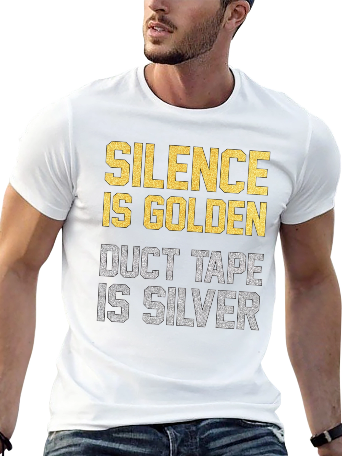 Black Silence is Golden Duct Tape is Silver Funny Graphic T-Shirt view 13