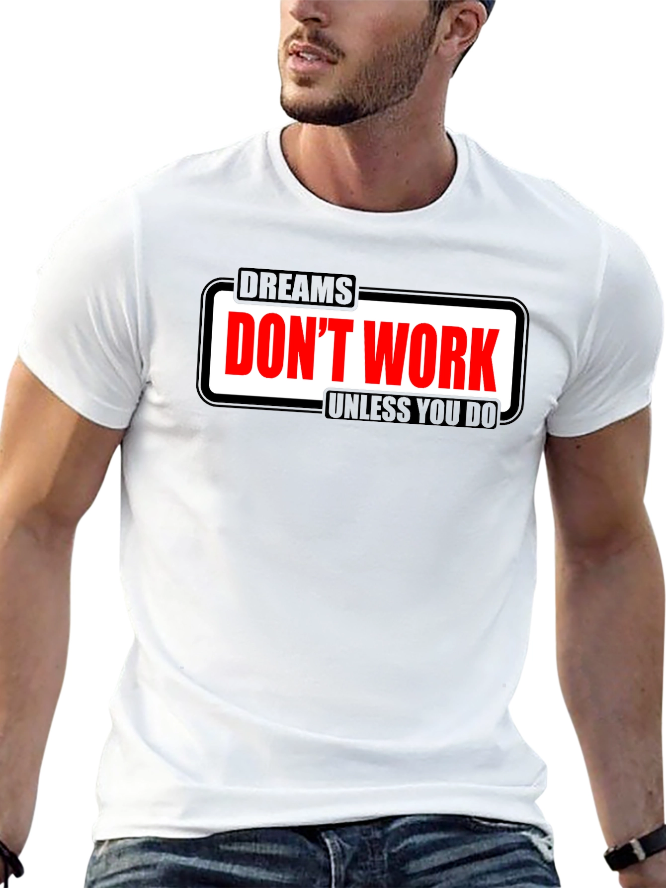 Black Dreams Don't Work Motivational T-Shirt view 13
