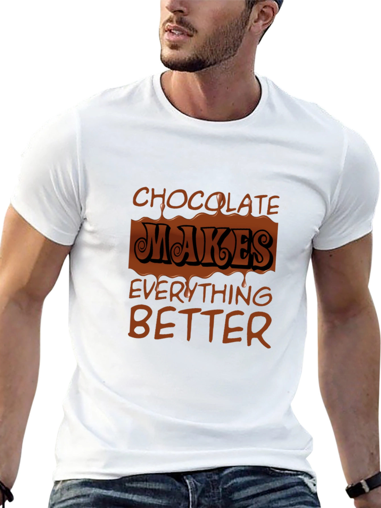 Black Chocolate Makes Everything Better Graphic Tee view 13