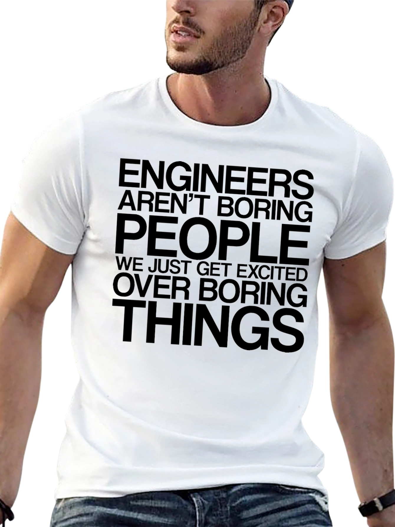 Engineers Aren't Boring T-Shirt - Humorous Geek Tee - 13