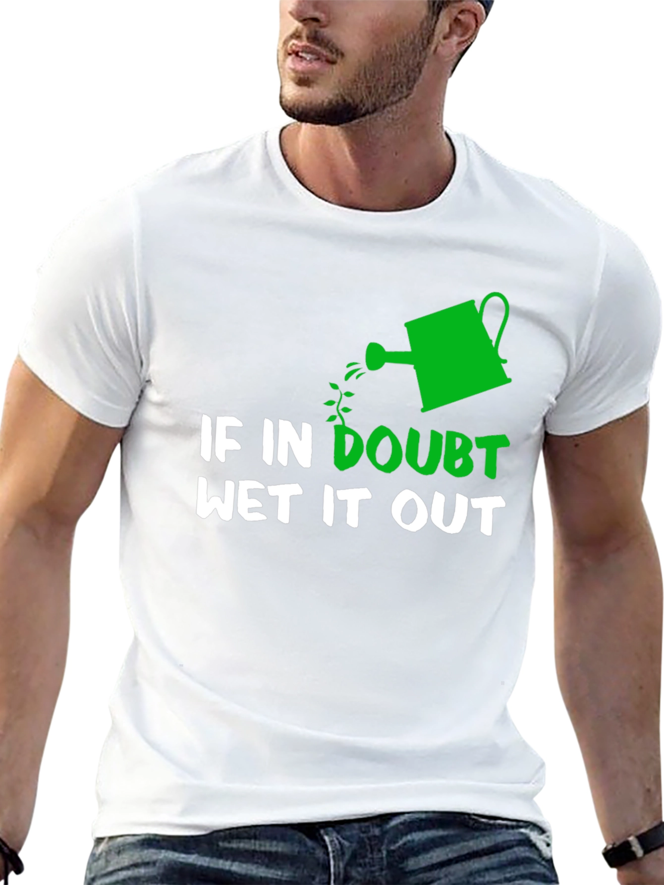 Black If In Doubt Wet It Out Gardening Humor T-Shirt view 13