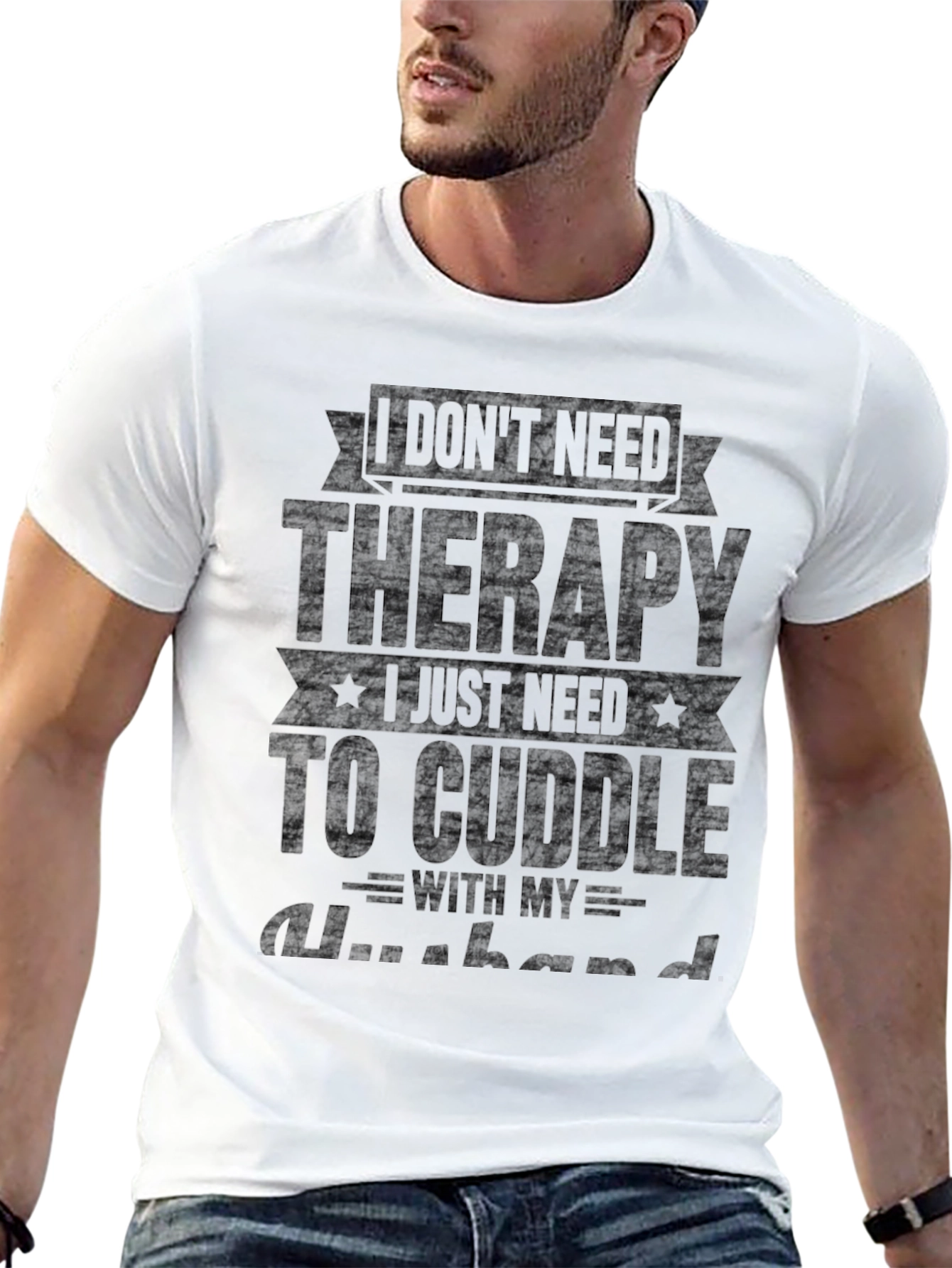 Black I Don't Need Therapy Husband T-Shirt view 13