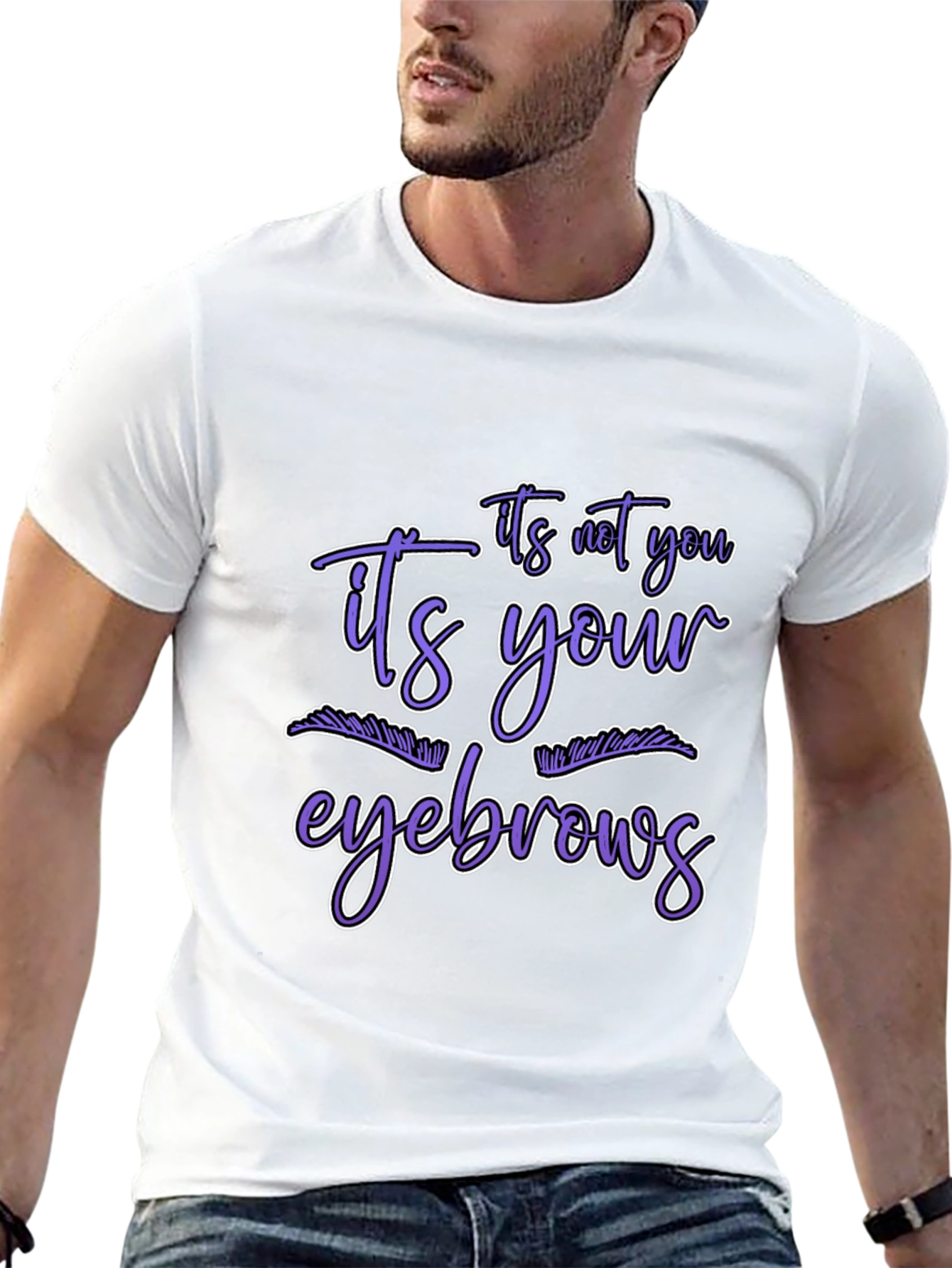 Black Humorous Graphic Tee - It's Your Eyebrows view 13