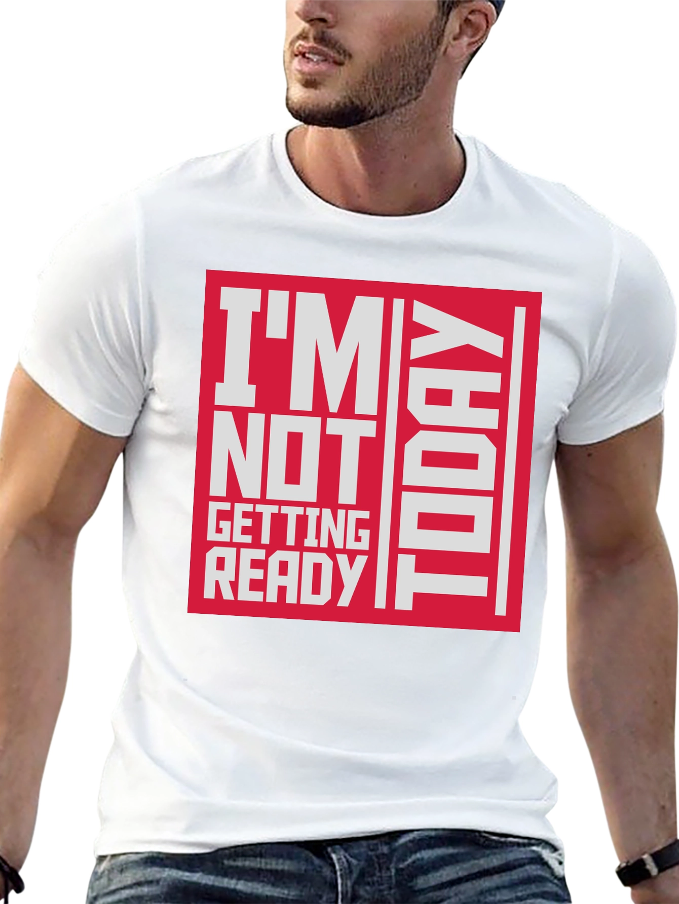 Black I'm Not Getting Ready Today Graphic T-Shirt view 13
