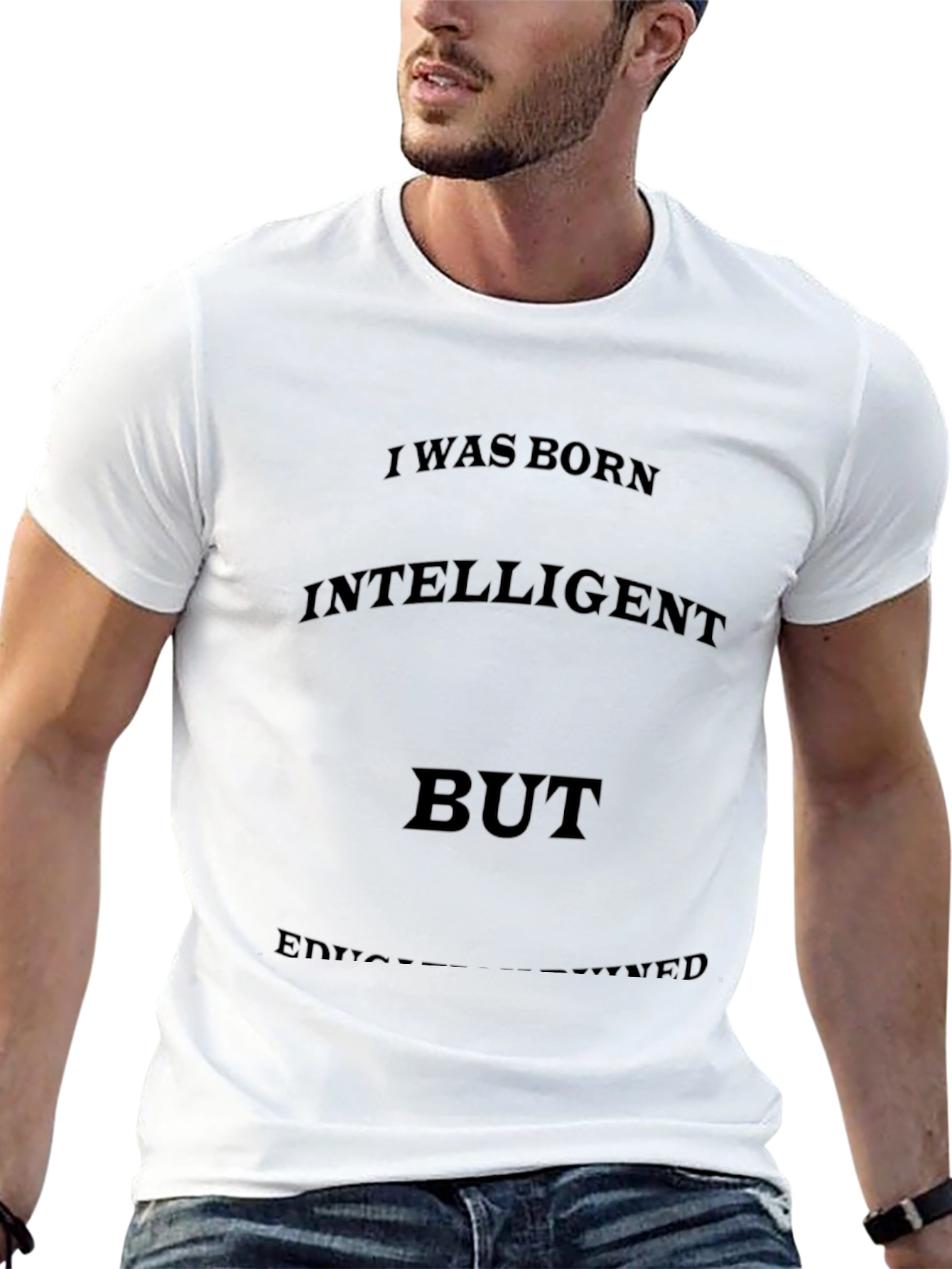 Black Funny Sarcastic T-Shirt: Intelligent But Under-Educated view 13