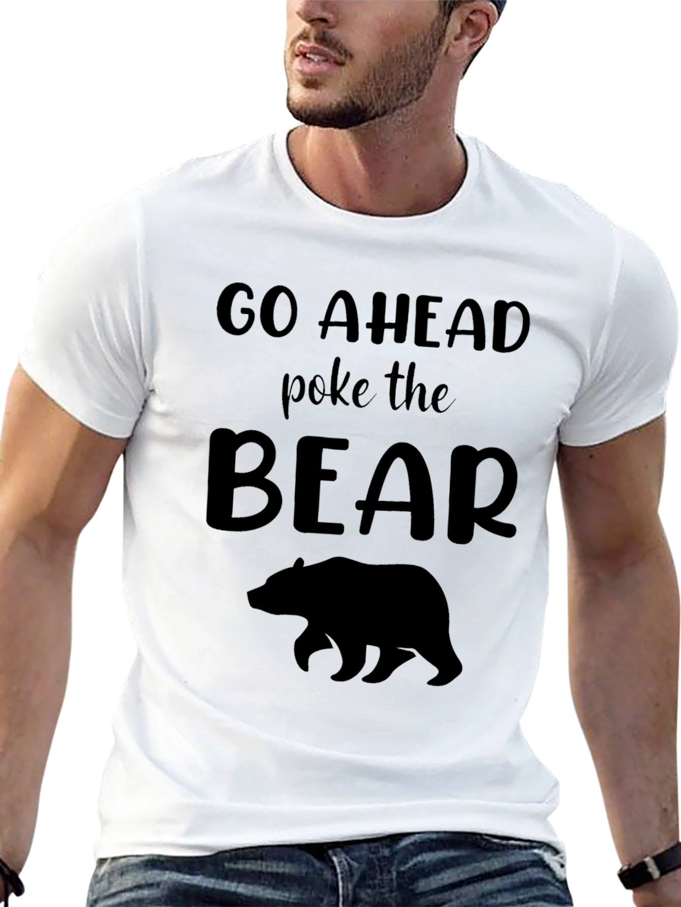 Black Go Ahead Poke the Bear T-Shirt view 13