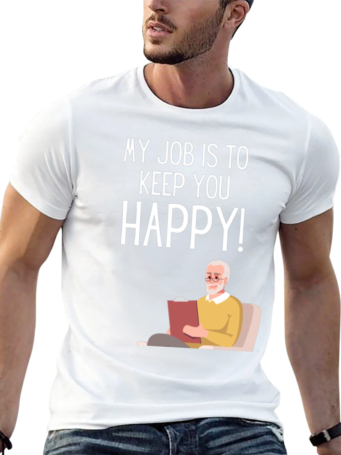 Black My Job Is To Keep You Happy Therapist T-Shirt view 13