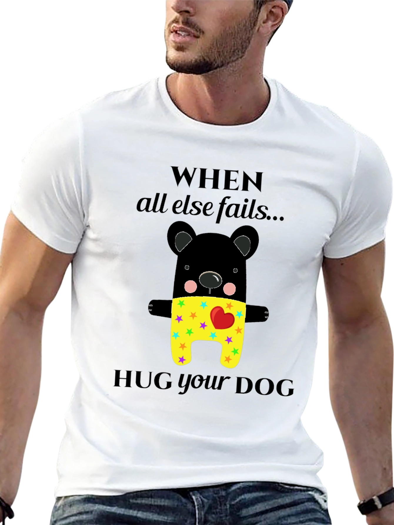 Black When All Else Fails Hug Your Dog T-Shirt view 13