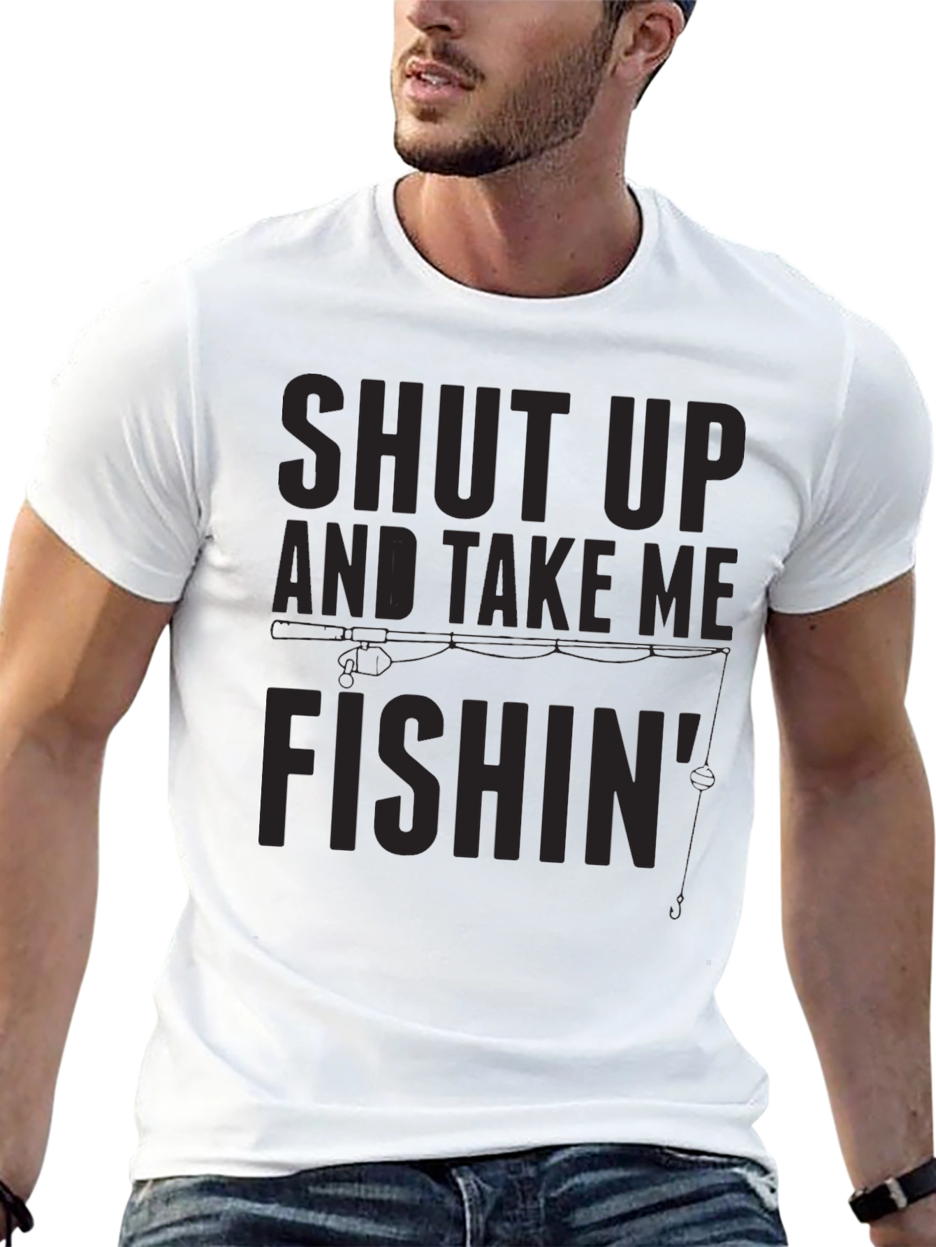 Black Shut Up and Take Me Fishin' T-Shirt view 13