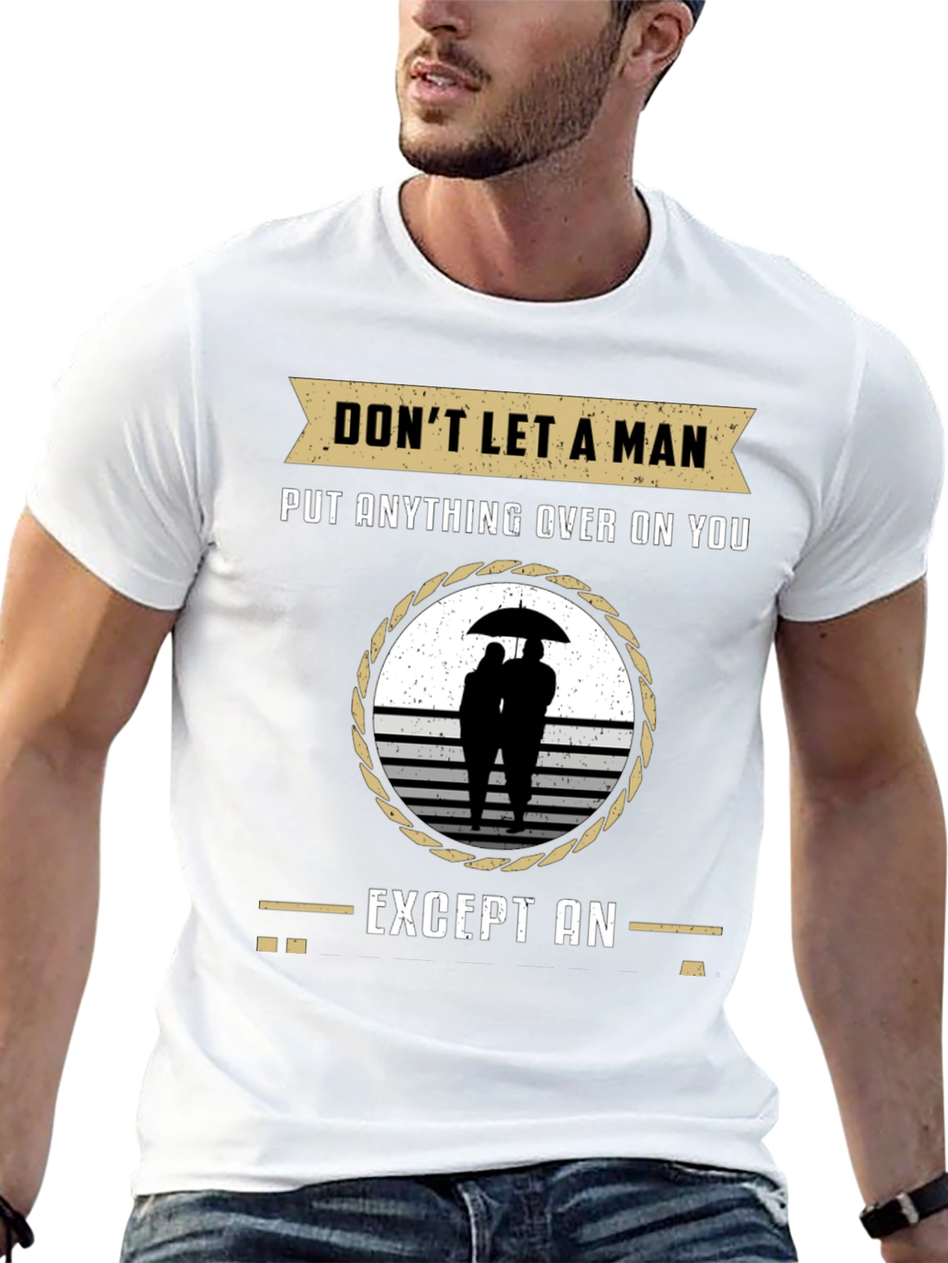 Black Don't Let a Man T-Shirt - Relationship Humor Tee view 13