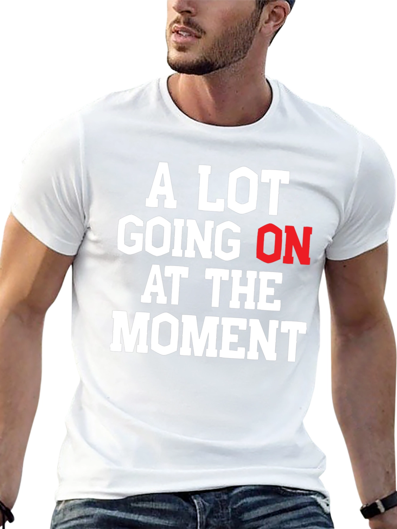 Black A Lot Going On At The Moment Graphic Tee view 13