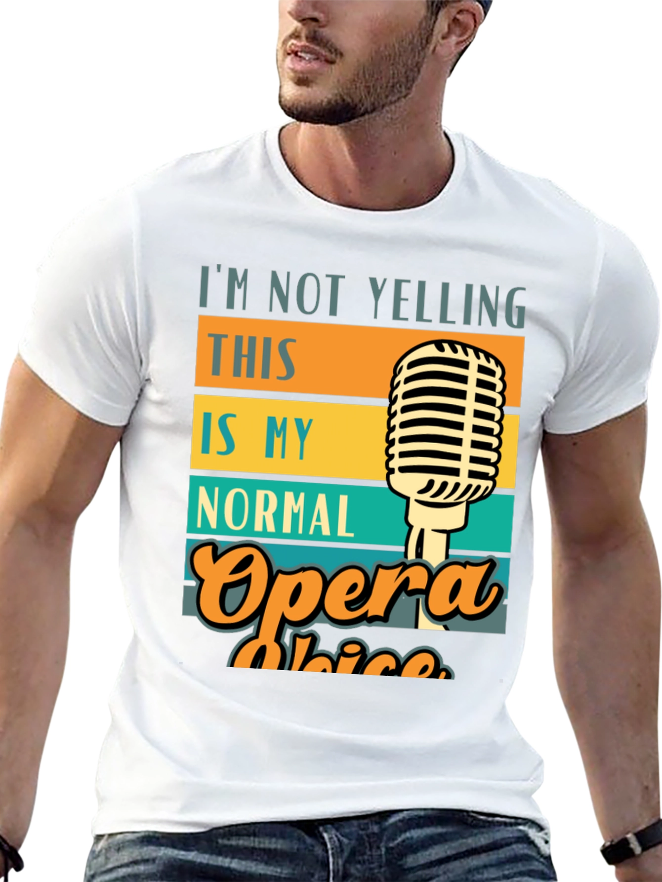 Opera Voice T-Shirt - I'm Not Yelling - 13