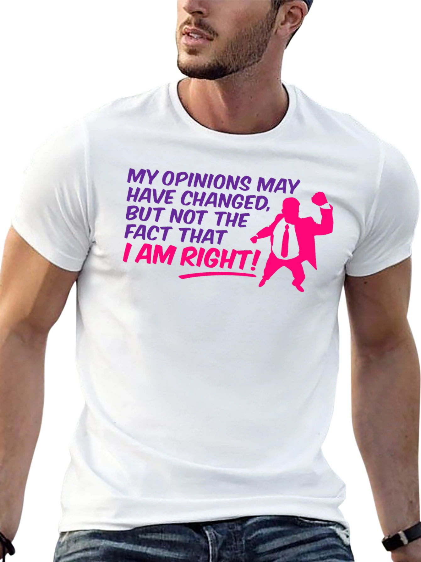 Black Opinions May Change - I Am Right T-Shirt view 13