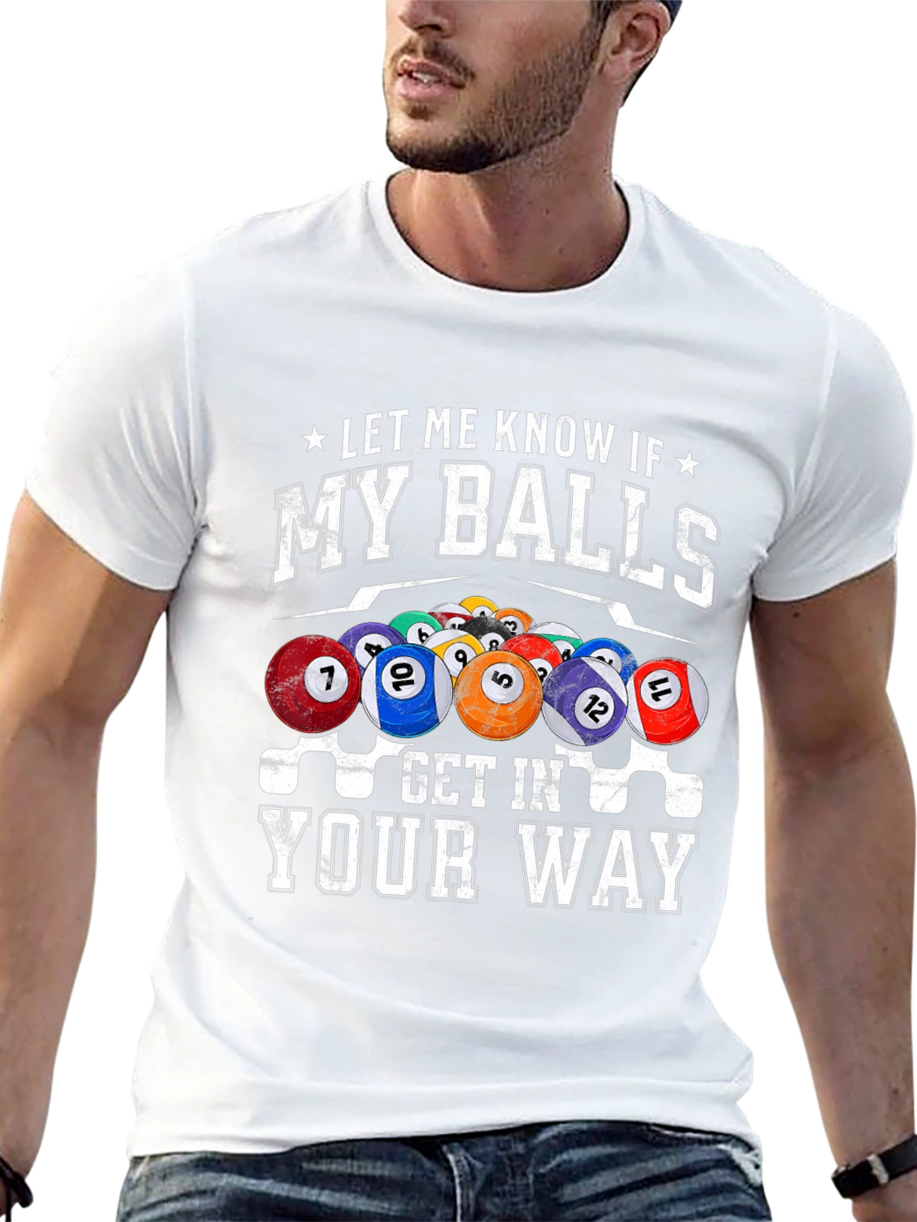 Black Billiards Balls Graphic T-Shirt - 'My Balls Get In Your Way' view 13