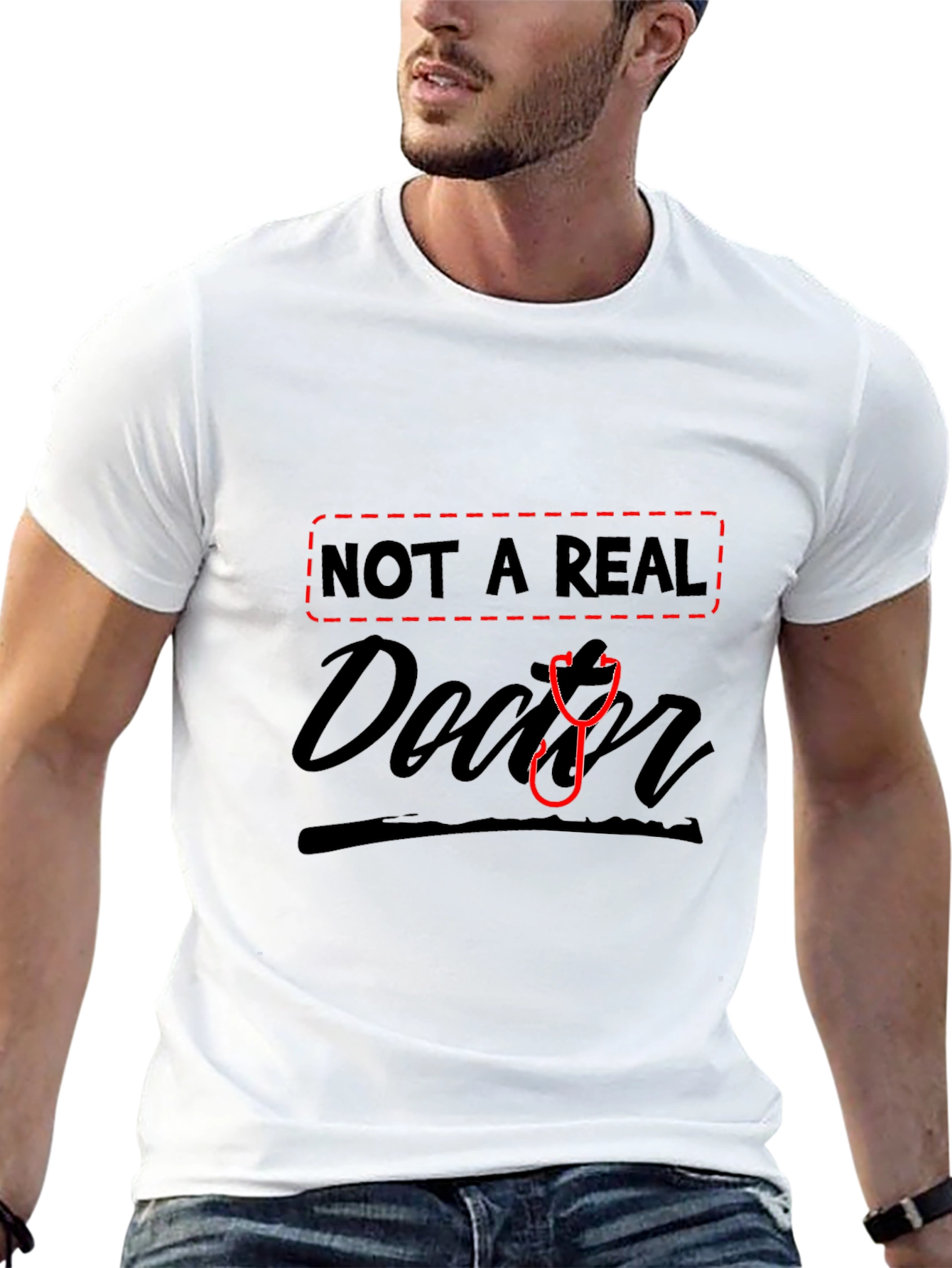 Black Not A Real Doctor Funny T-Shirt view 13