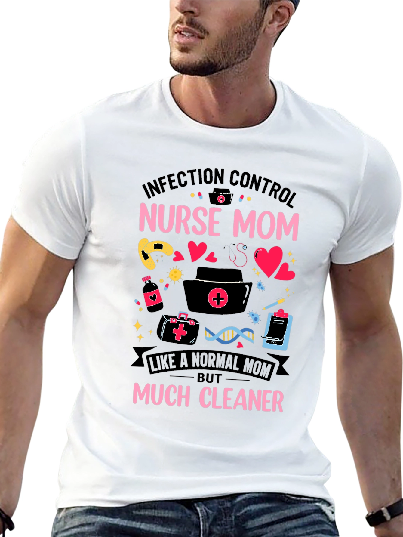 Infection Control Nurse Mom T-Shirt - 13