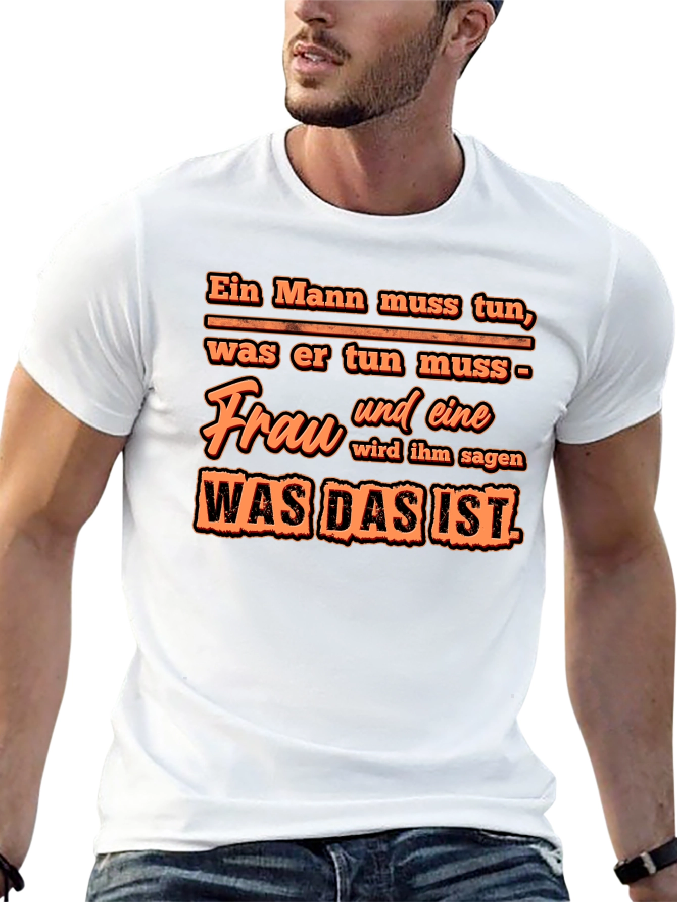 Black Ein Mann Muss Tun T-Shirt - Funny German Quote view 13