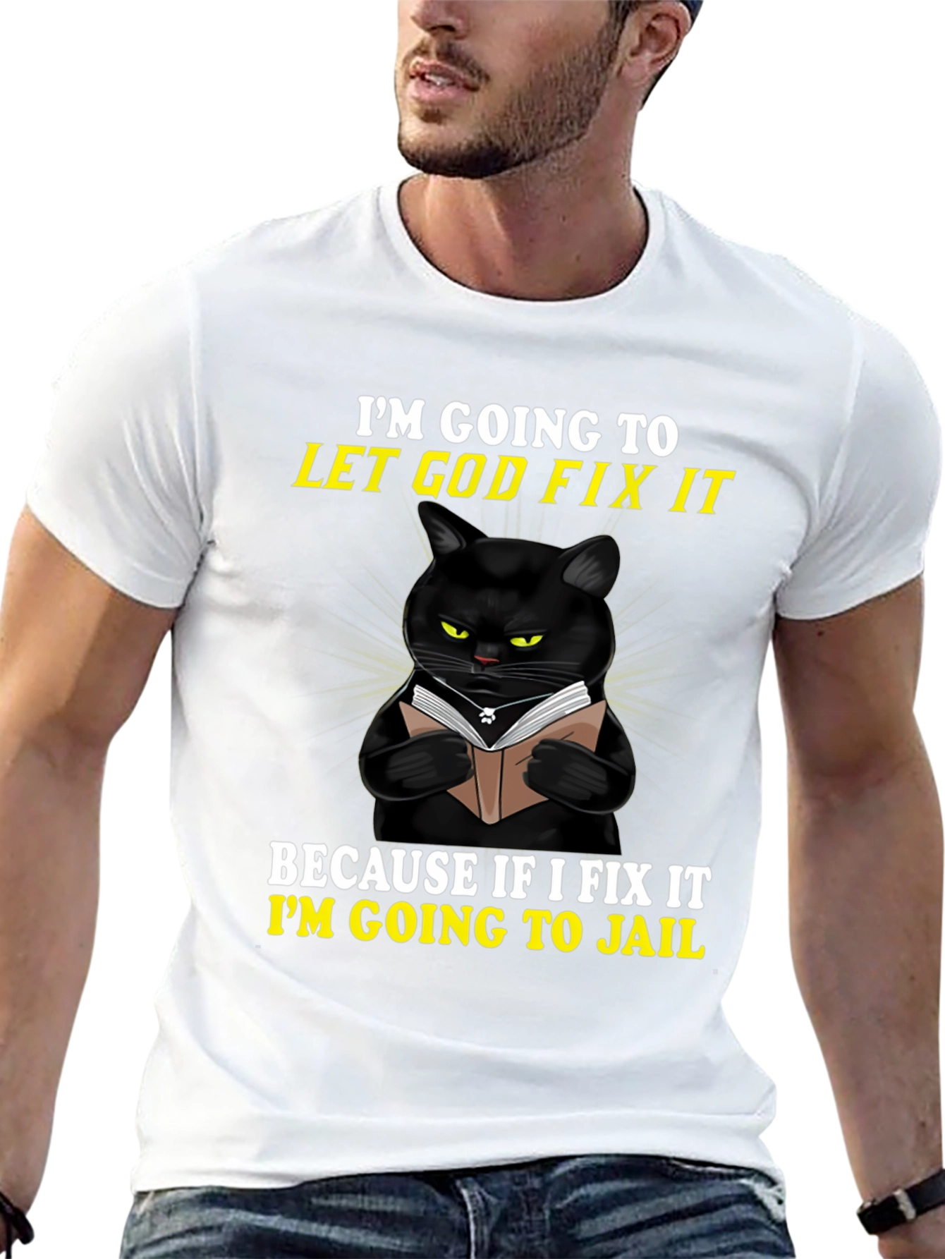 Black Funny Cat T-Shirt: Let God Fix It - Jail Humor view 13