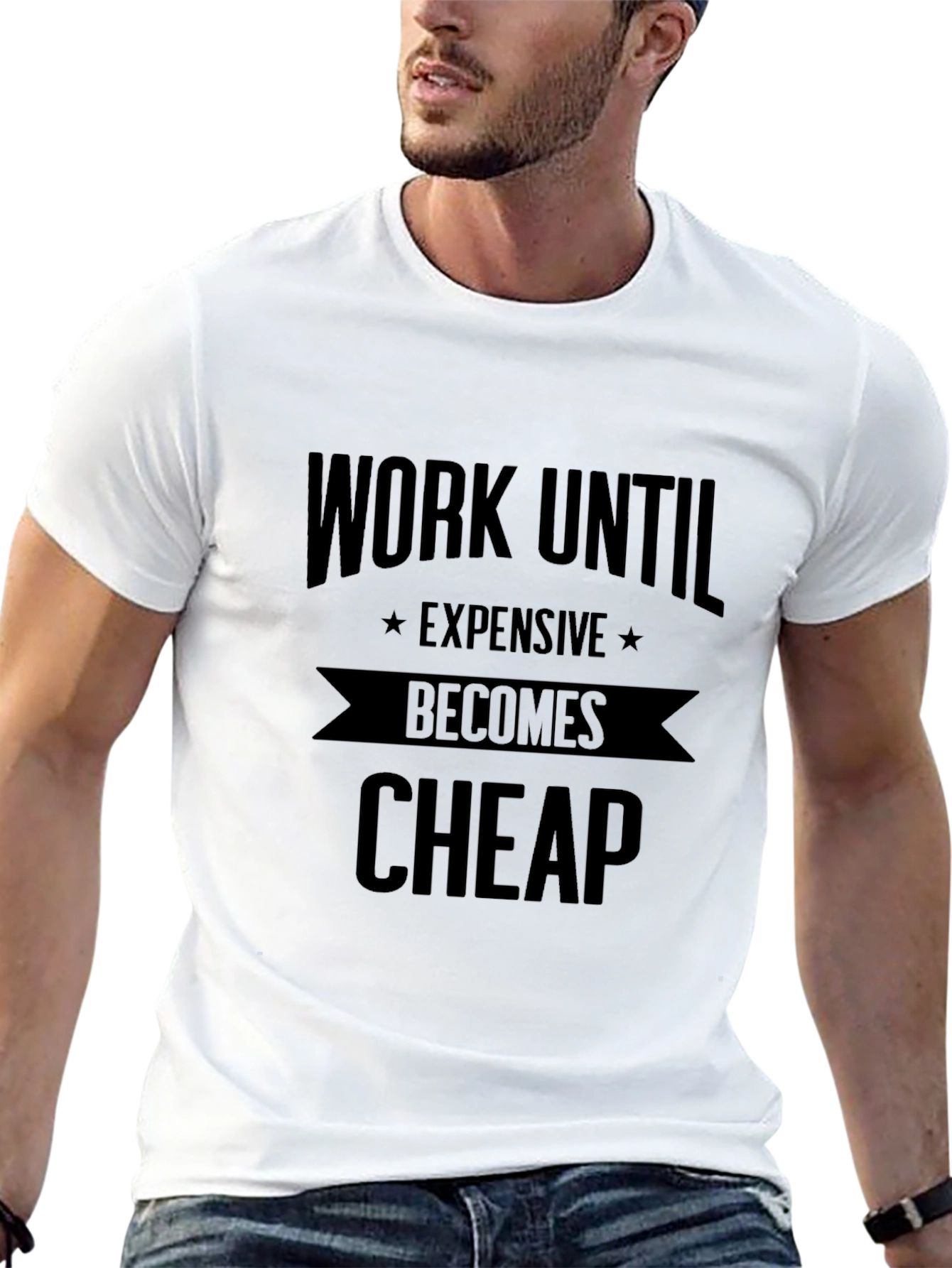Black Work Until Expensive Becomes Cheap Black T-Shirt view 13