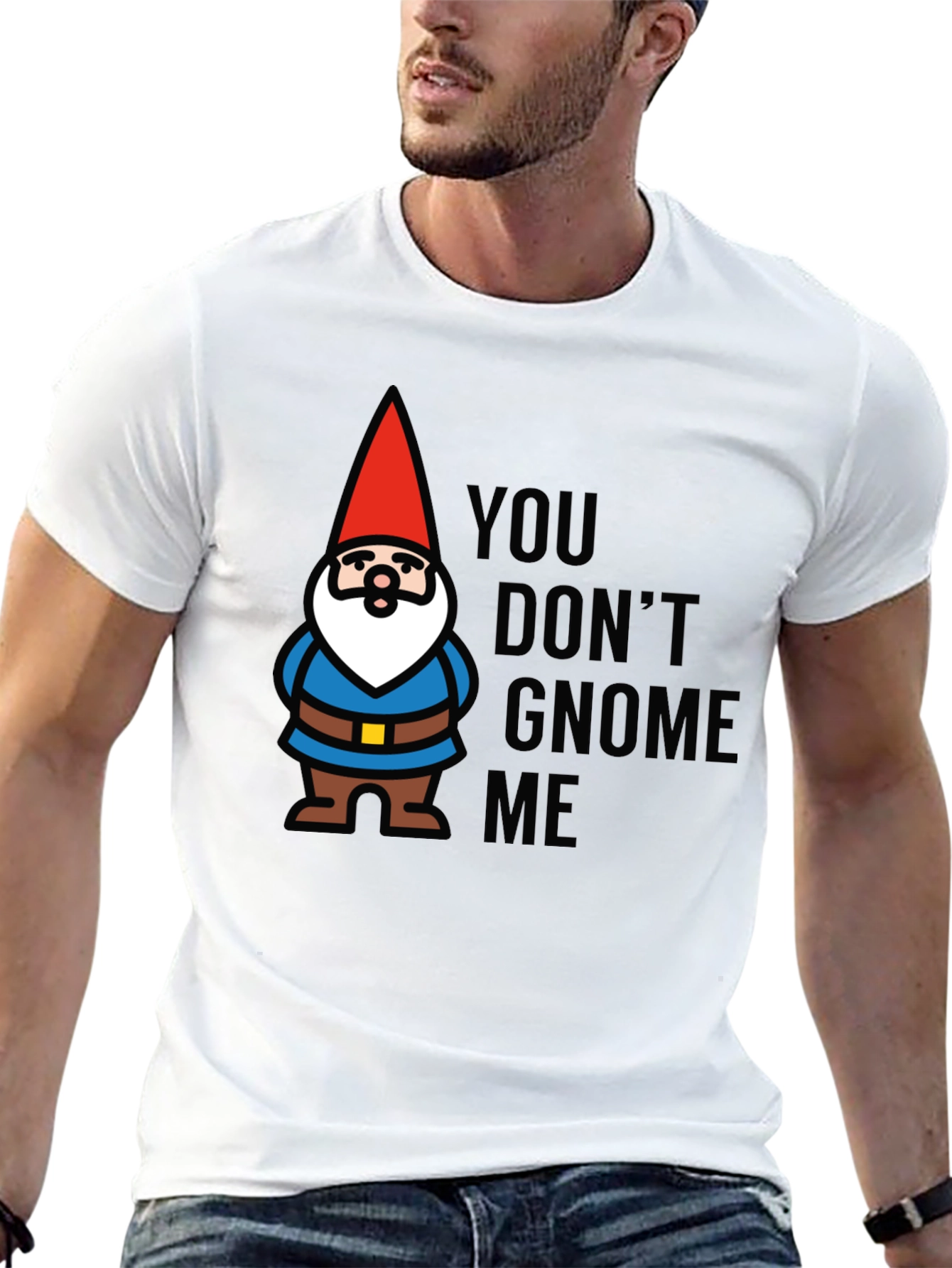 Black You Don't Gnome Me T-Shirt view 13