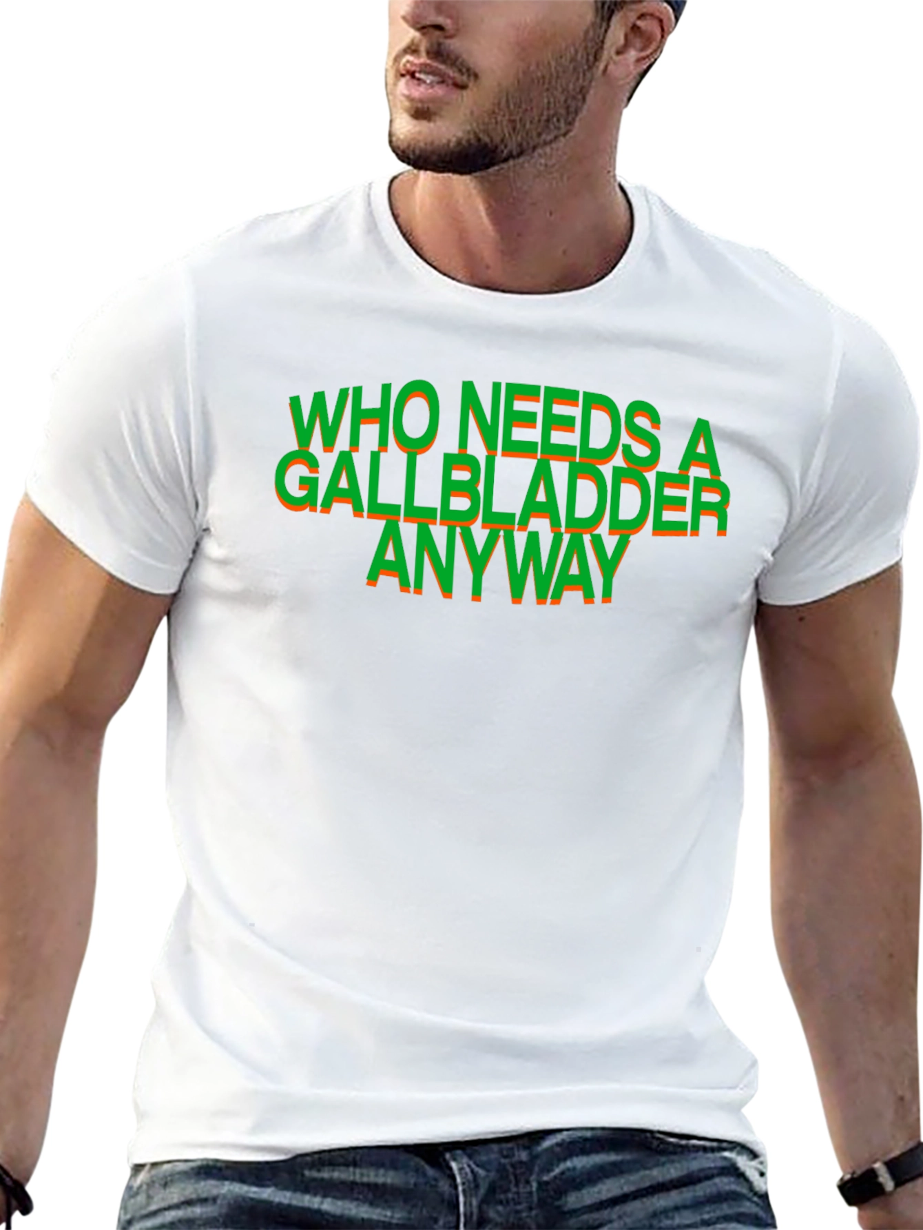 Black Who Needs a Gallbladder Anyway T-Shirt view 13