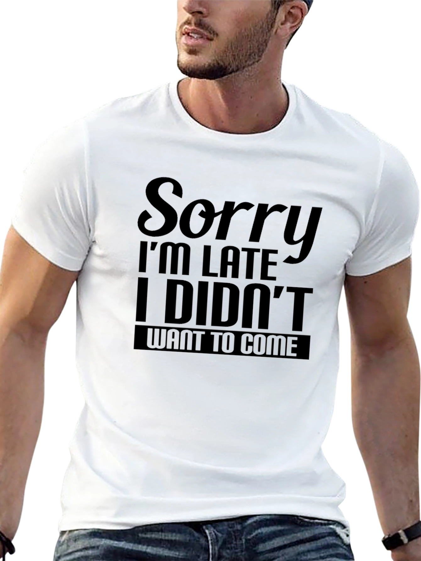 Black Funny Sorry I'm Late T-Shirt view 13