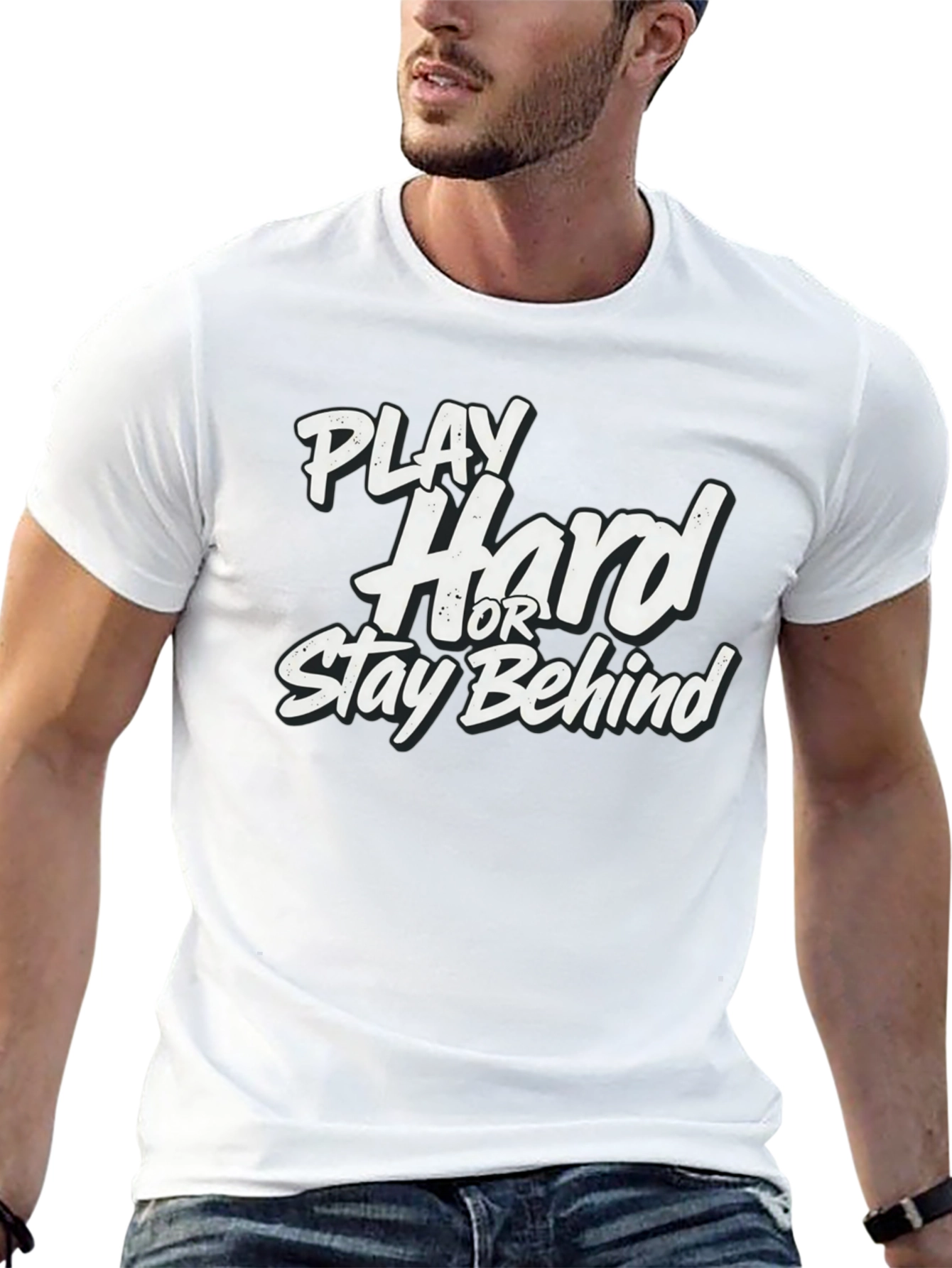 Black Play Hard or Stay Behind Black Graphic T-Shirt view 13