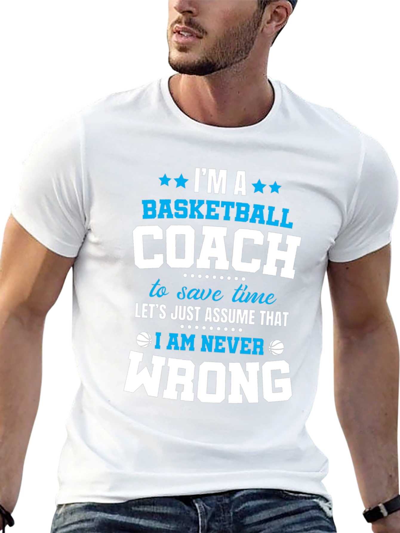 Black Basketball Coach T-Shirt - I'm Always Right Funny Tee view 13