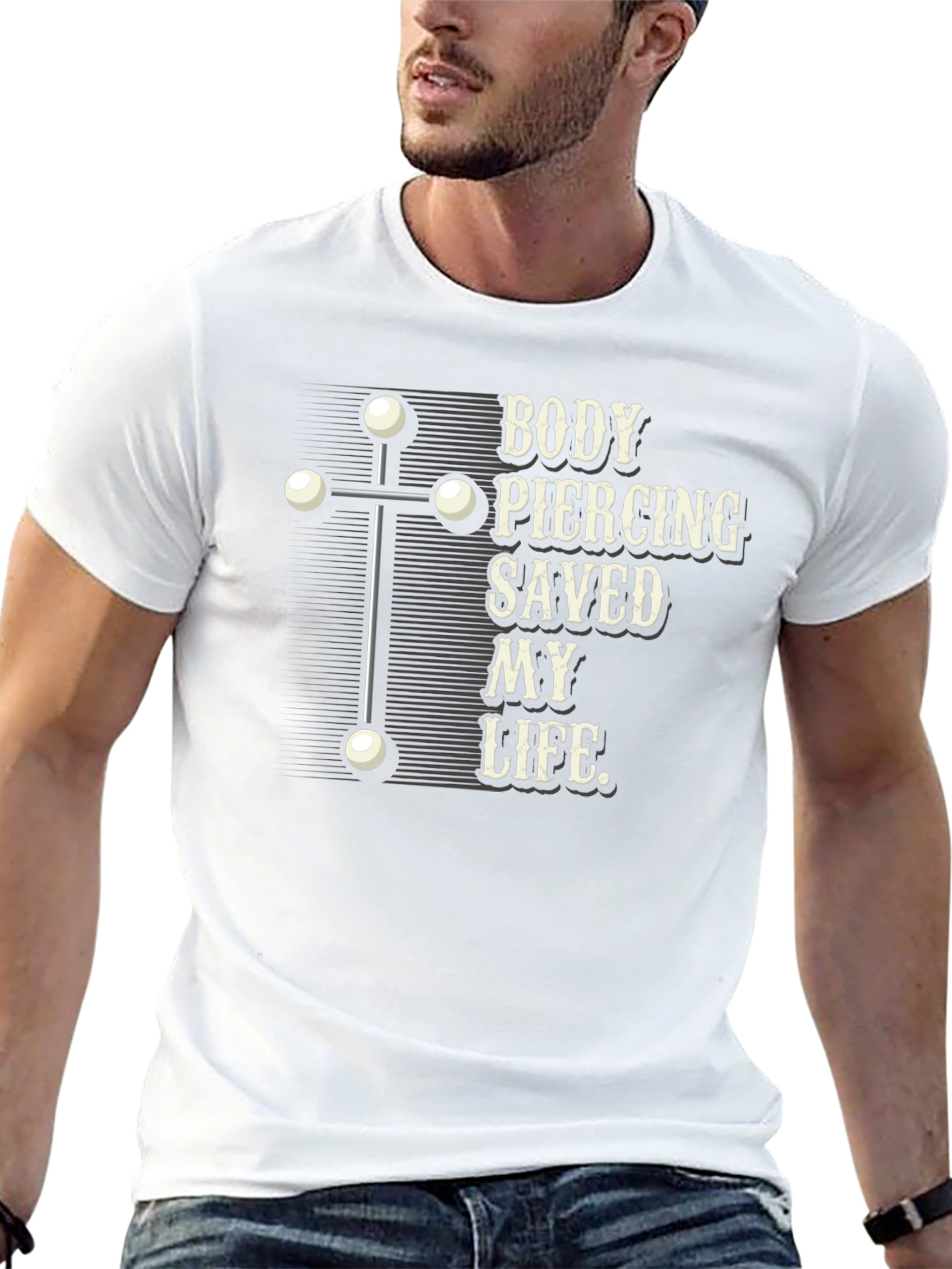 Black Body Piercing Saved My Life T-Shirt view 13