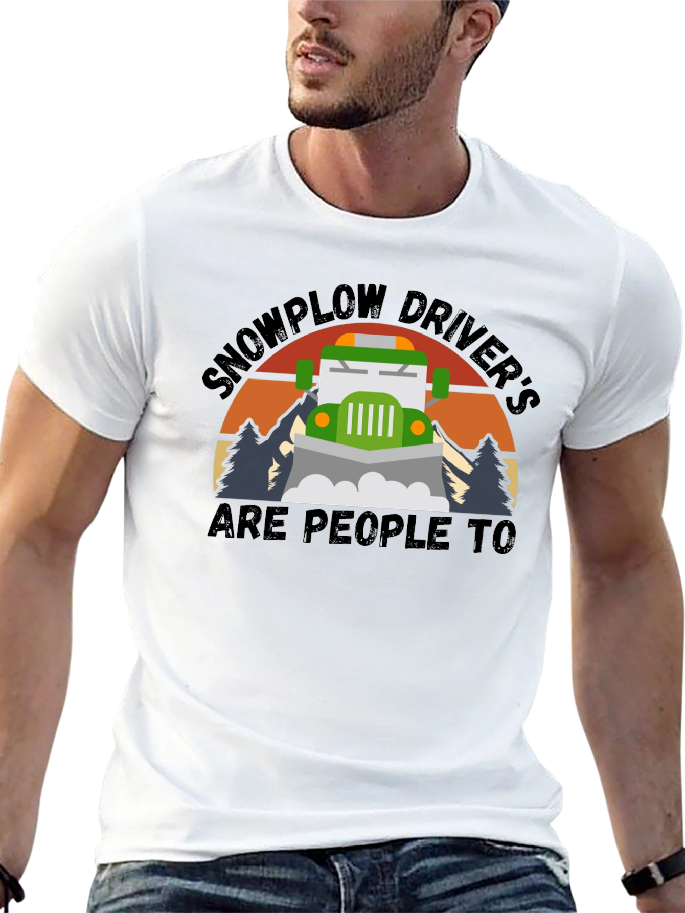 Black Snowplow Driver's Are People Too T-Shirt view 13