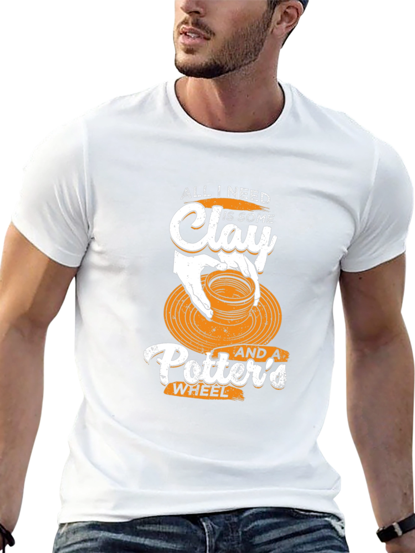Pottery Lover T-Shirt: All I Need is Clay and a Potter's Wheel - 13
