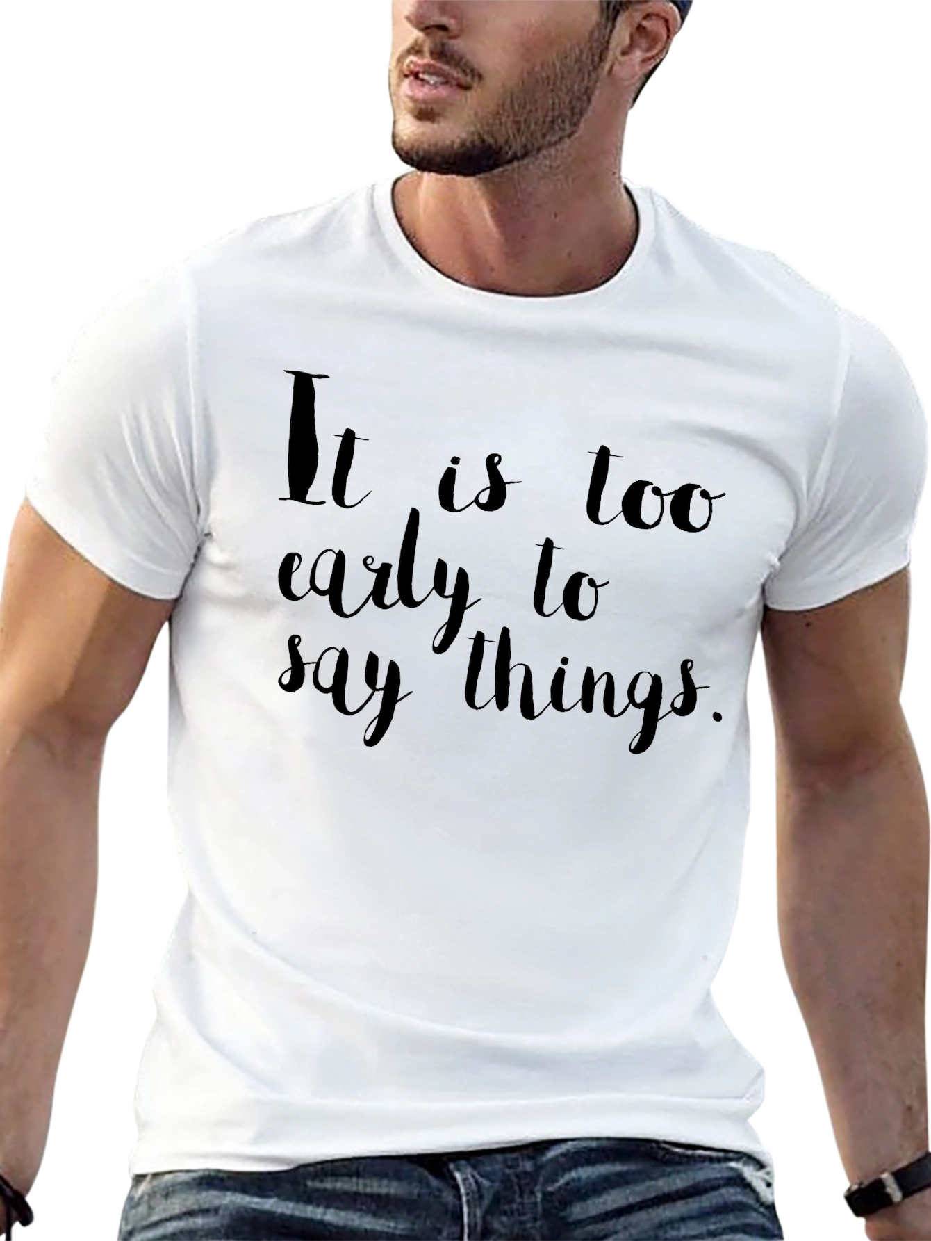 Black Funny Graphic Tee - It Is Too Early To Say Things view 13