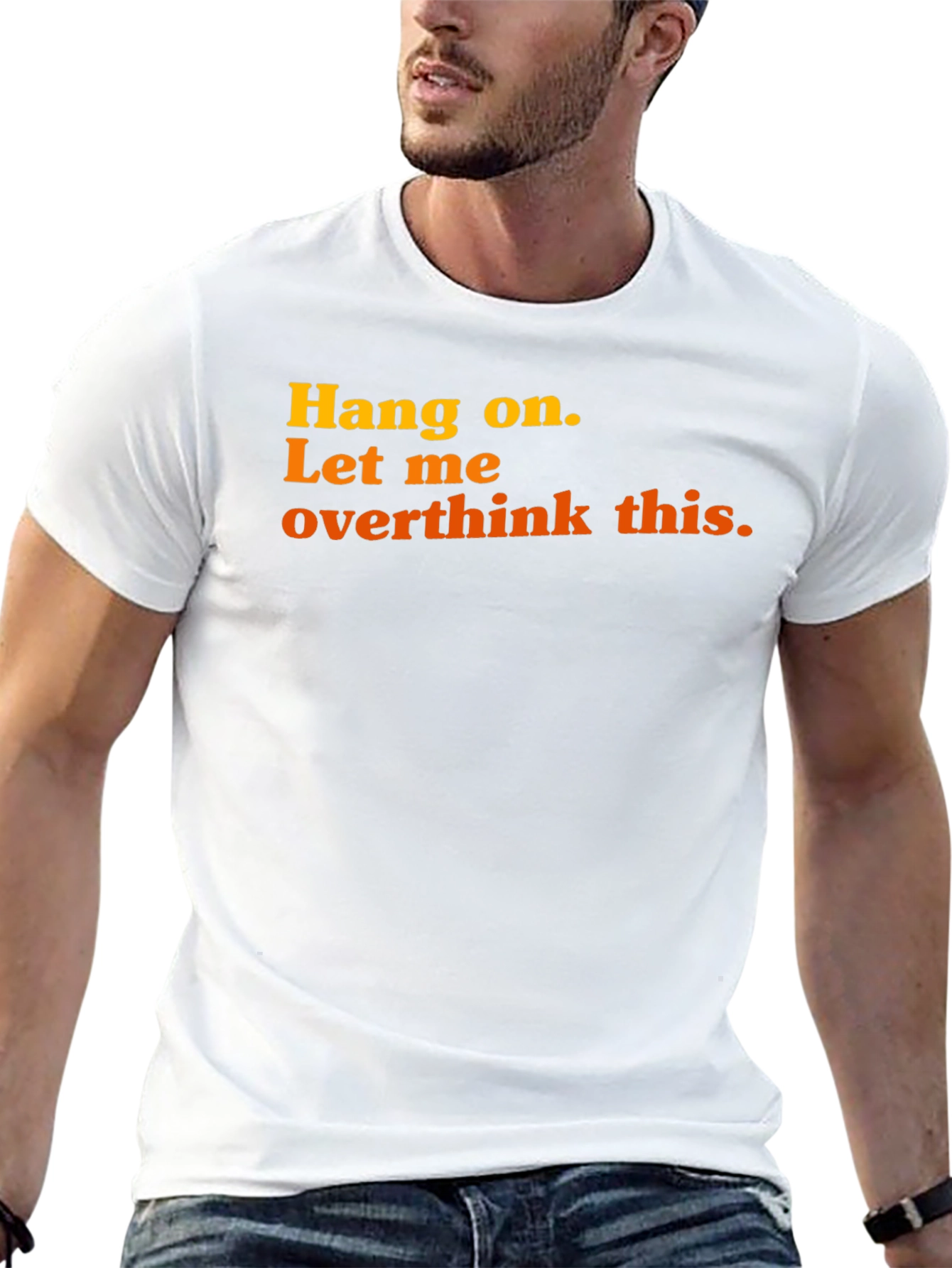 Black Hang On, Overthink This Graphic Tee view 13