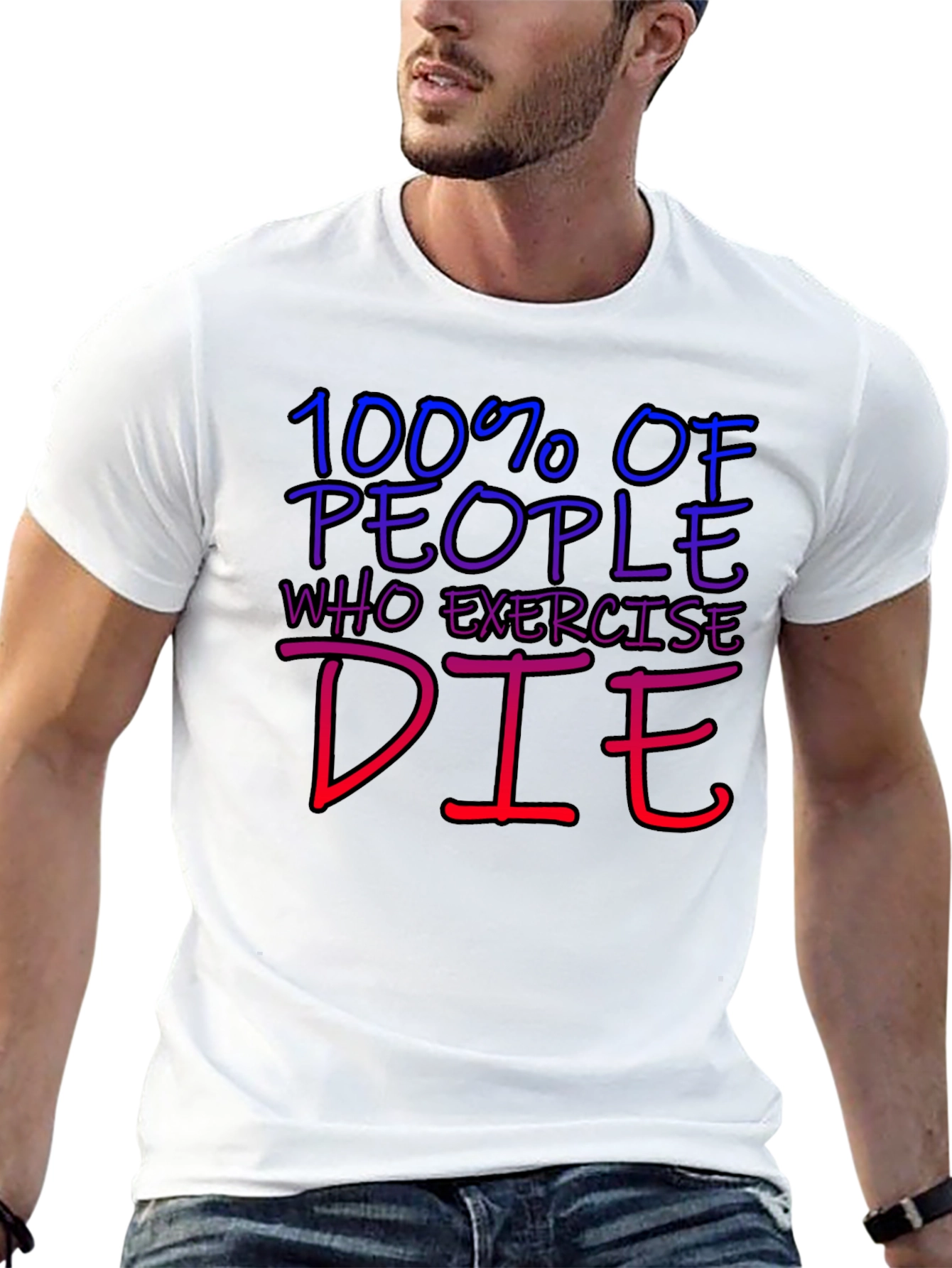 Black Humorous 100% Die Exercise Graphic Tee view 13