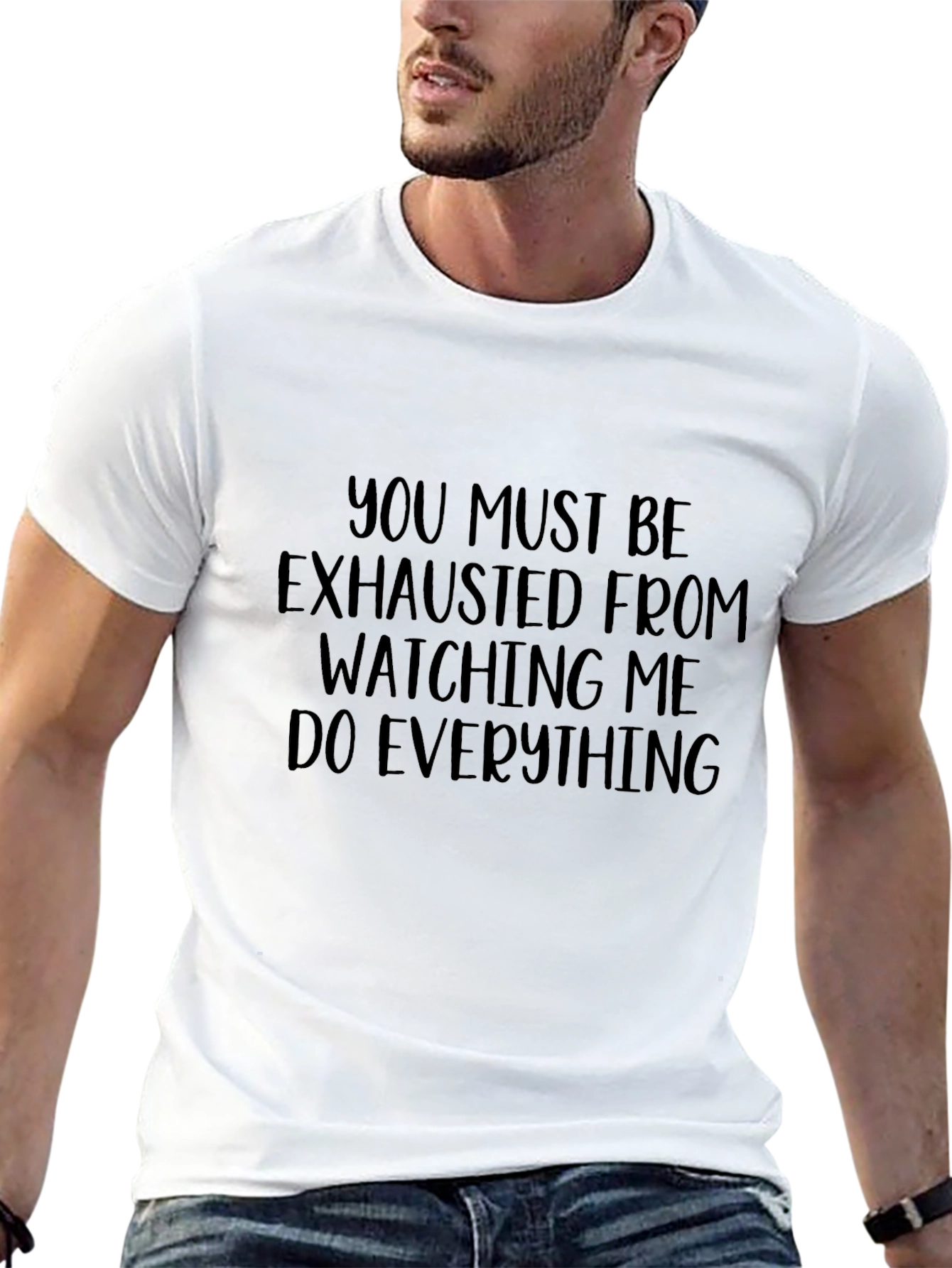 Black Humorous "You Must Be Exhausted" Graphic Tee view 13