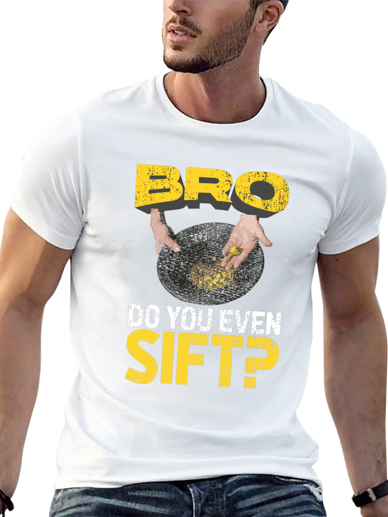 Black Bro Do You Even Sift? Funny Gold Panning T-Shirt view 13