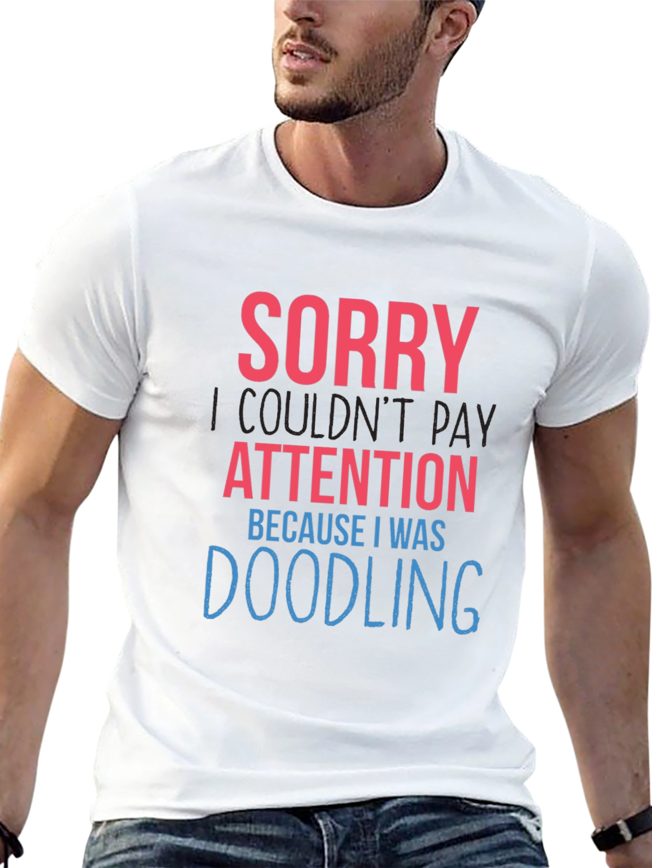 Black Doodling Humor Graphic Tee - Sorry Not Paying Attention view 13