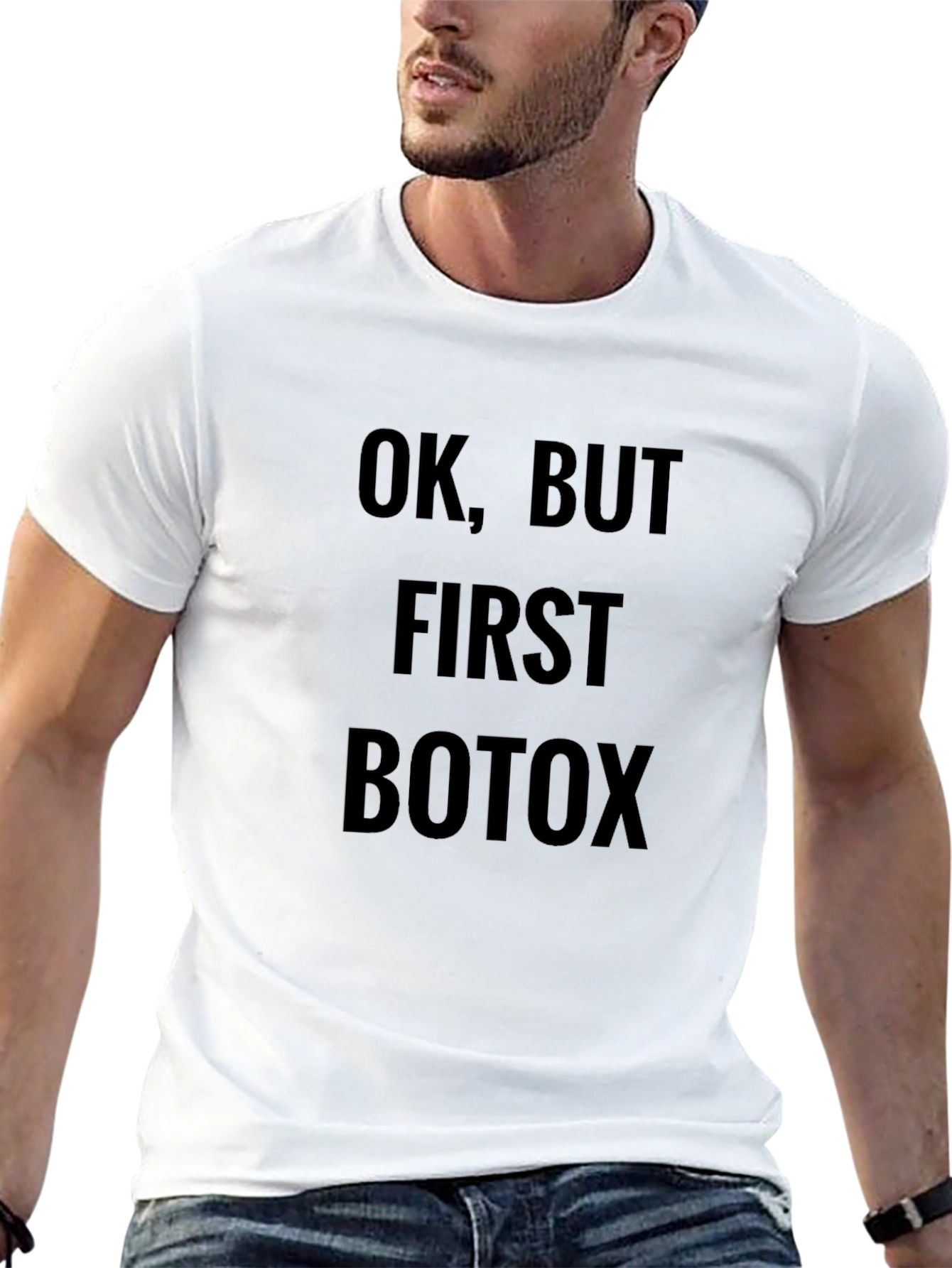 Black OK, But First Botox T-Shirt - Trendy Graphic Tee view 13