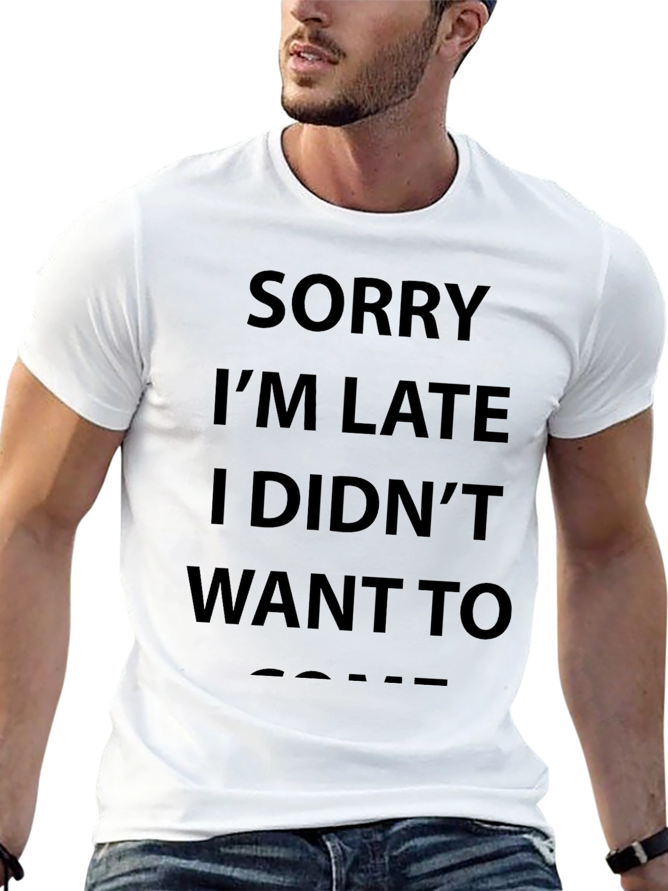 Black Sorry I'm Late T-Shirt Funny Slogan Tee view 13
