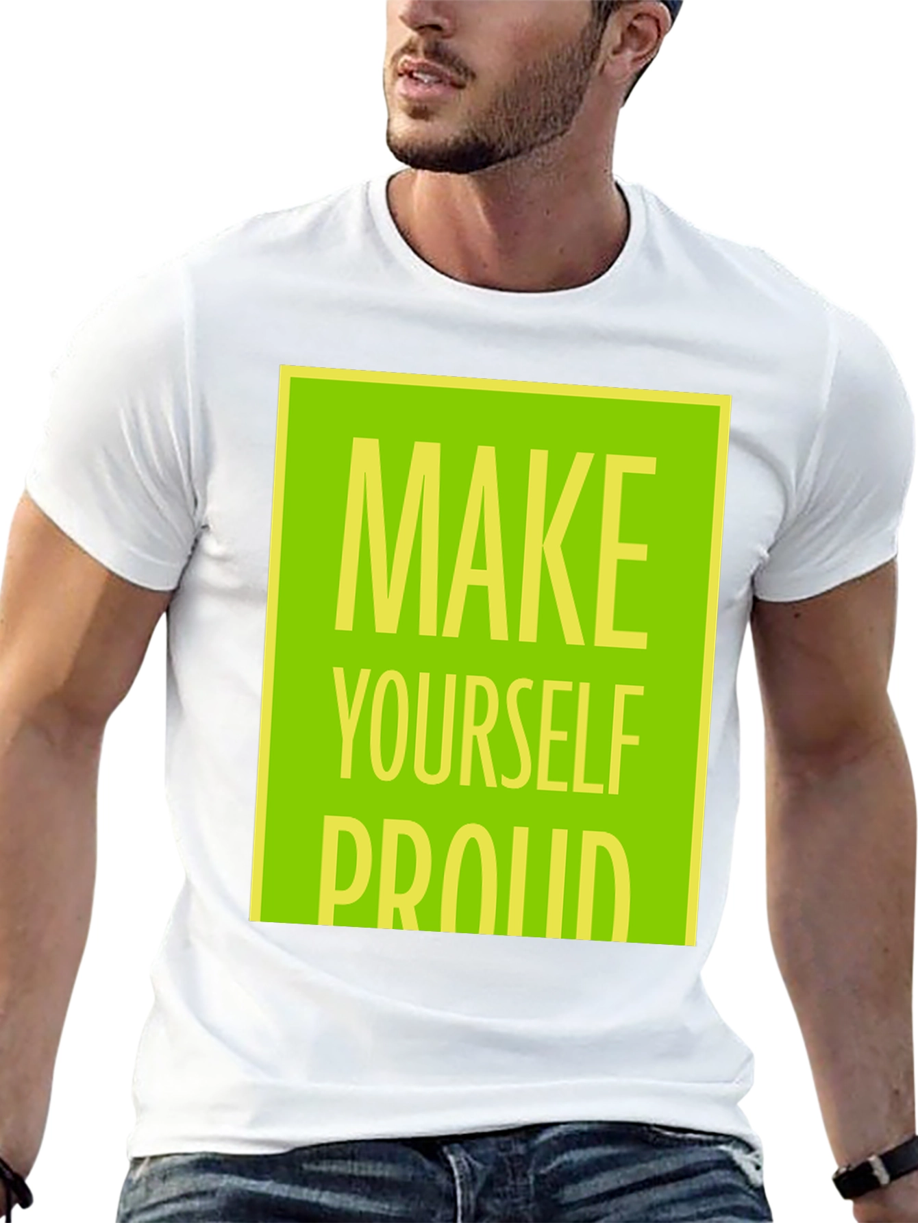 Black Make Yourself Proud T-Shirt - Motivational Graphic Tee view 13