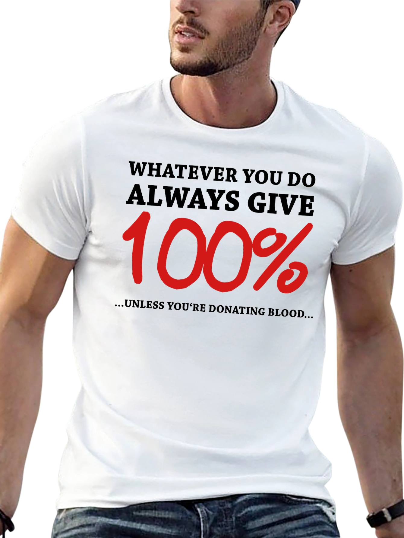 Black Always Give 100% Funny T-Shirt view 13