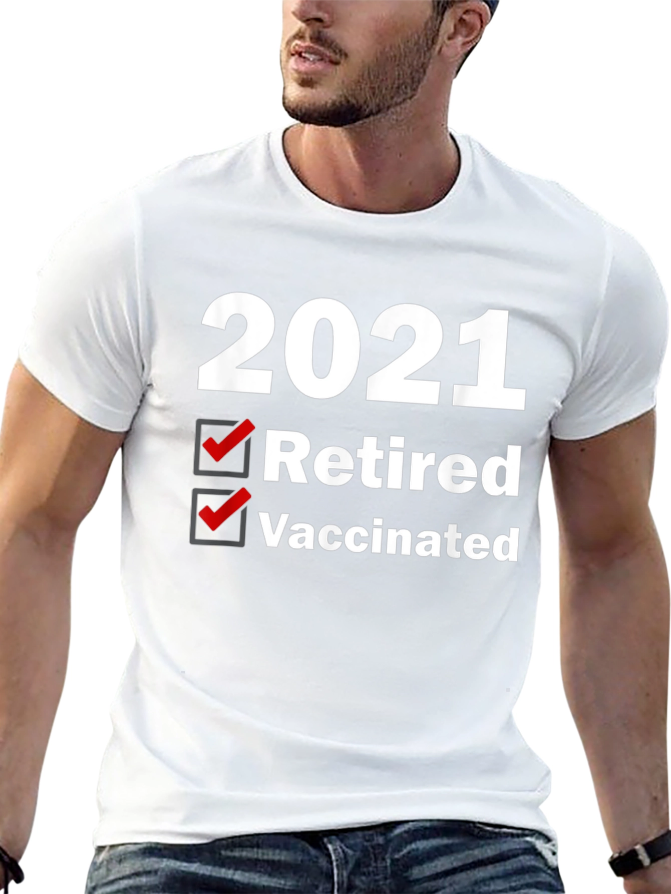 2021 Retired Vaccinated T-Shirt - 13